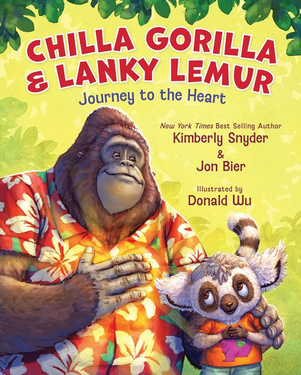 Chilla Gorilla &amp; Lanky Lemur Journey to the Heart