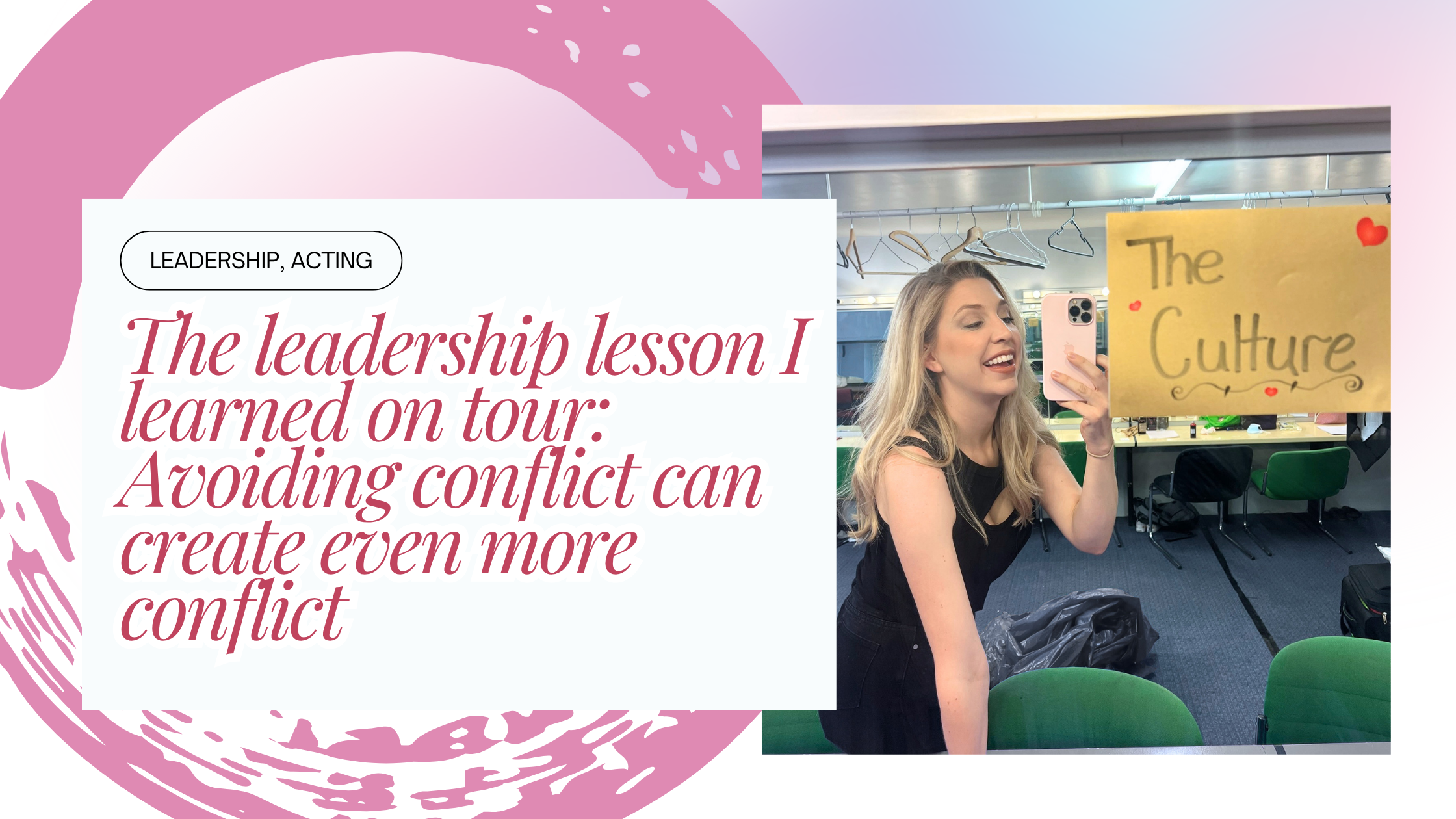 The leadership lesson I learned on tour: Avoiding conflict can create even more conflict