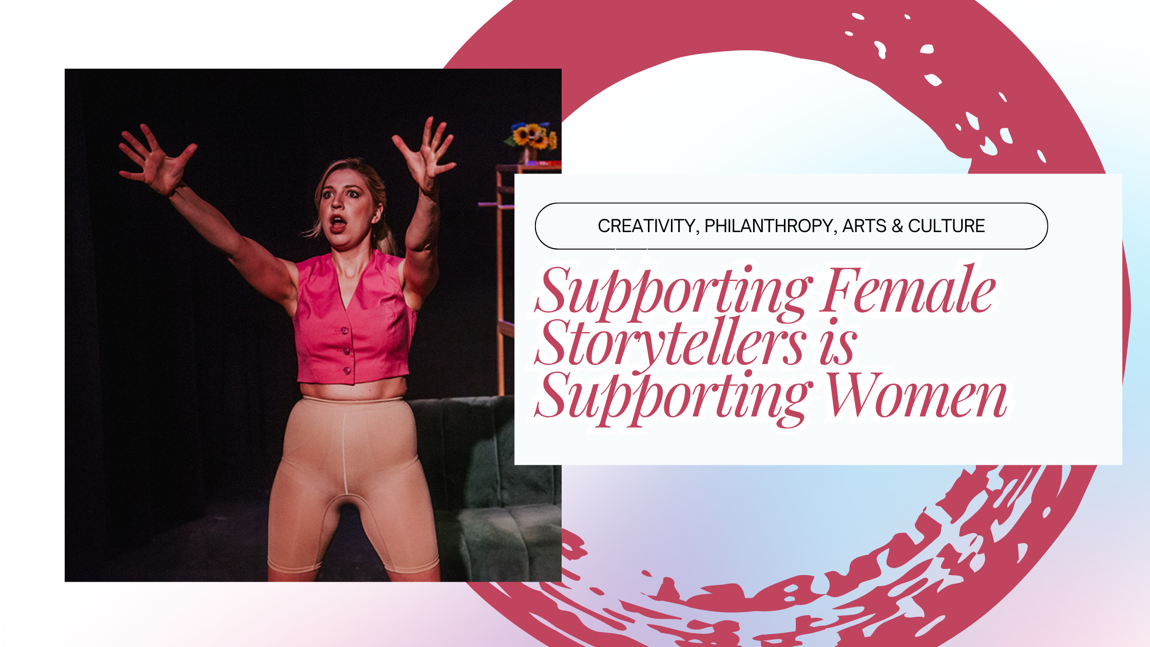 Supporting female storytellers is supporting women
