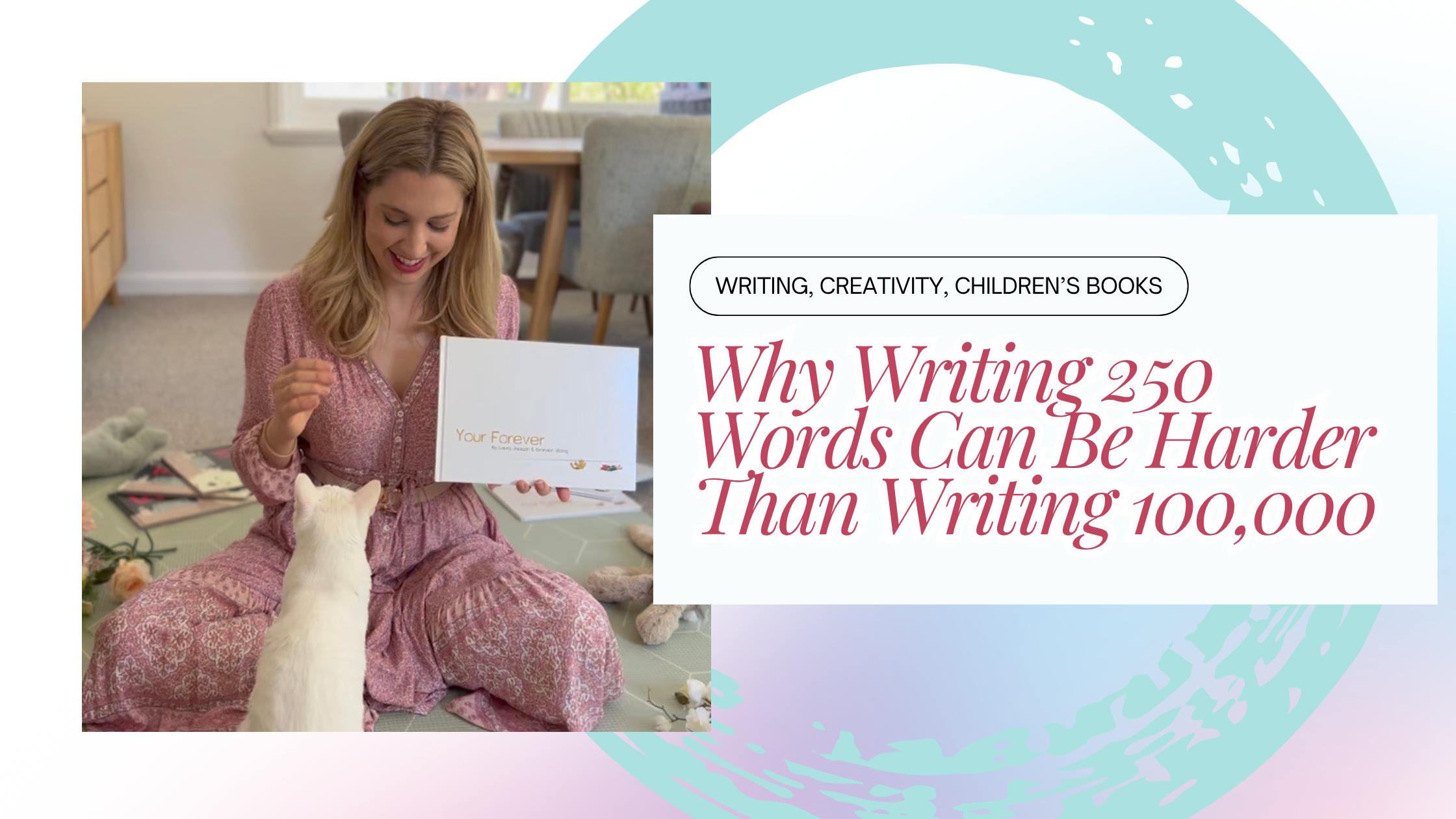 Why Writing 250 Words Can Be Harder Than Writing 100,000