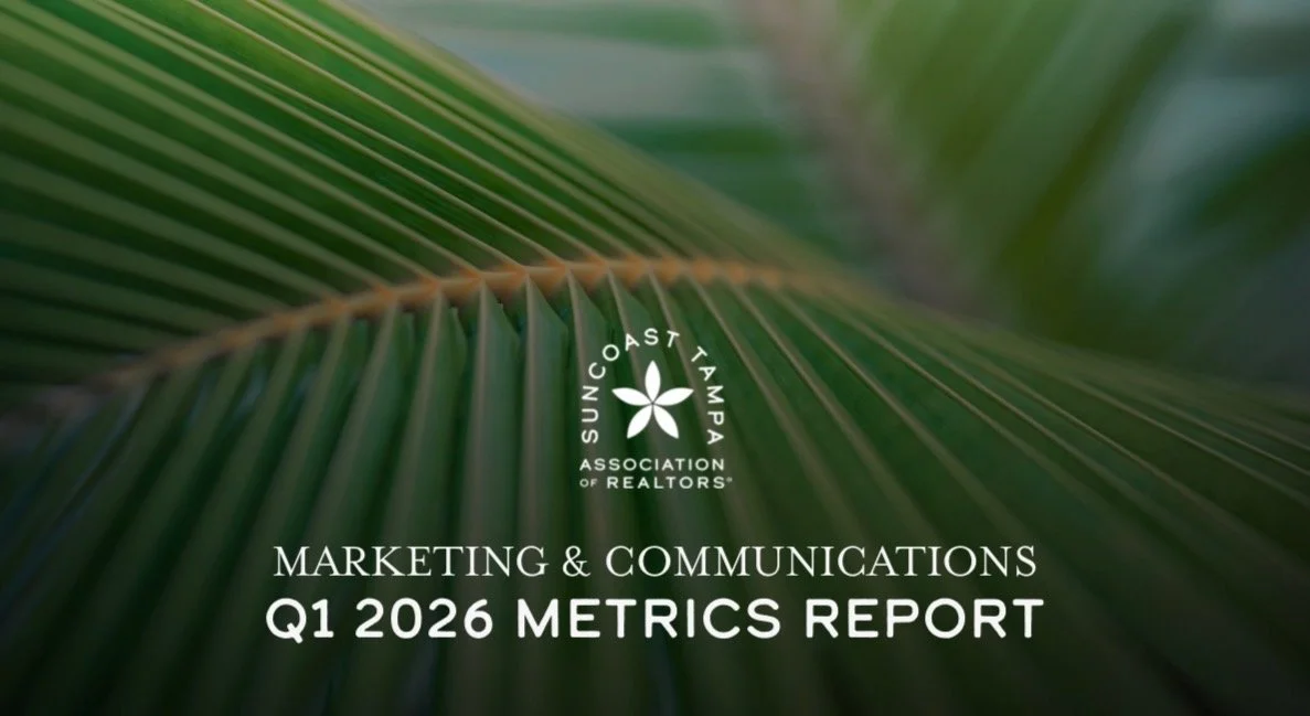 Suncoast Tampa Association of REALTORS | Quarterly Metrics Report