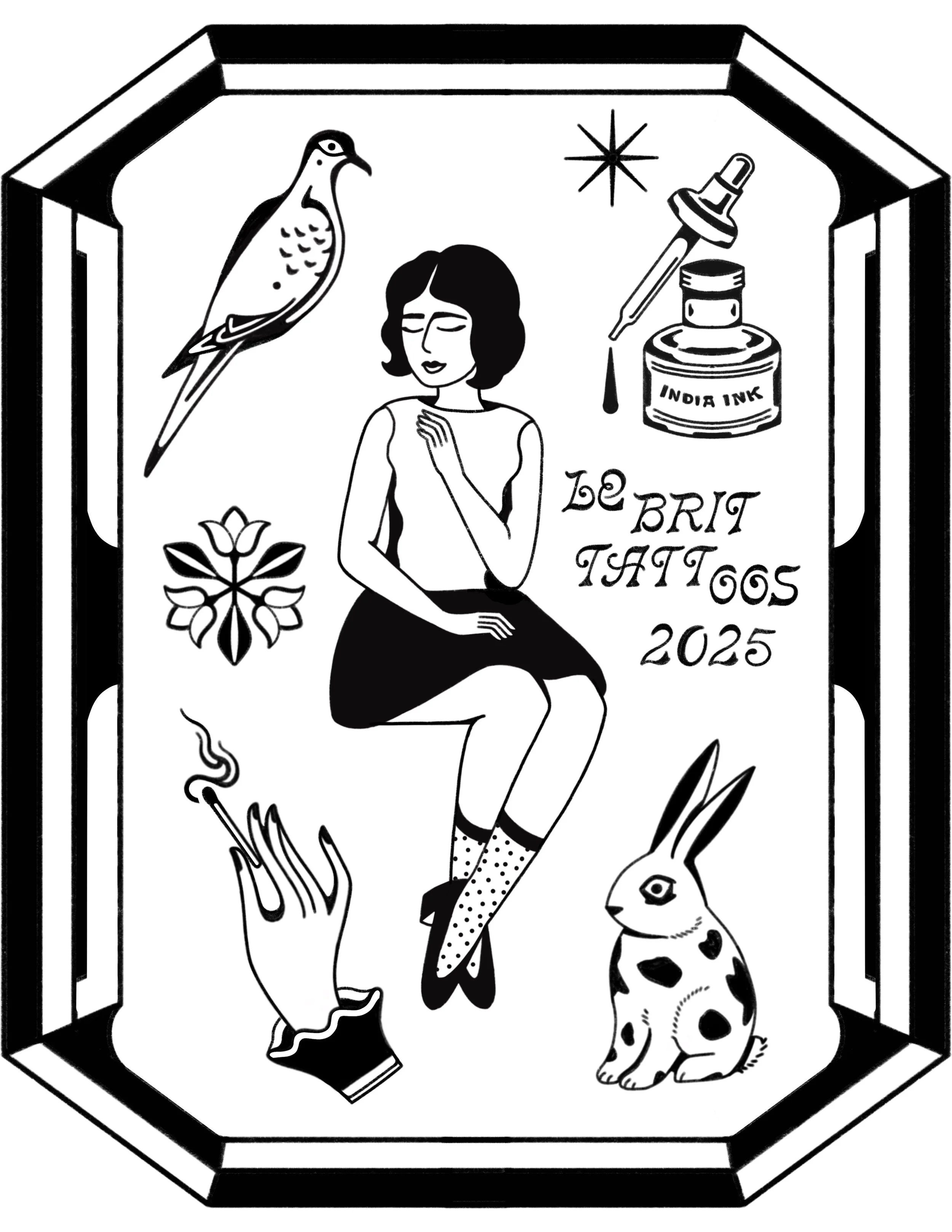 A black and white illustration of a tattoo design featuring a seated woman, a bird, a rabbit, an ink bottle with a dropper, a star, a flower, a lit cigarette, and the text 'Le BRIT TATTOOS 2025'.