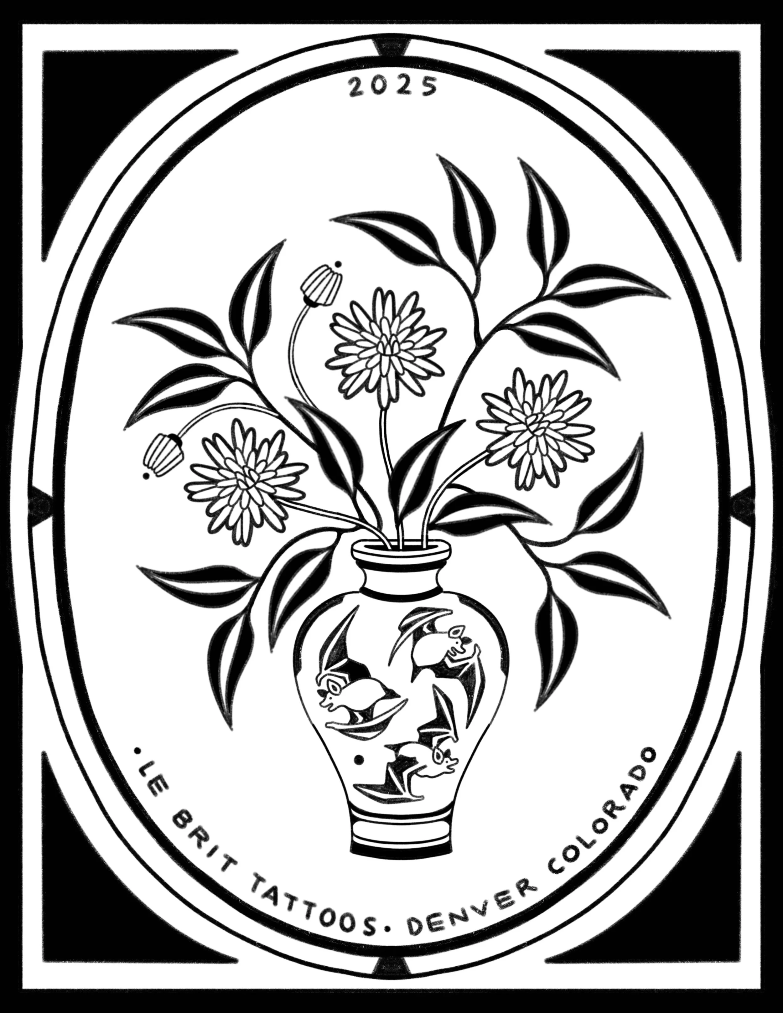 Black and white illustration of a vase with flowers and fish, surrounded by a decorative border. Text on border reads "LE BRIT TATTOOS · DENVER, COLORADO" and the year "2025" at the top.