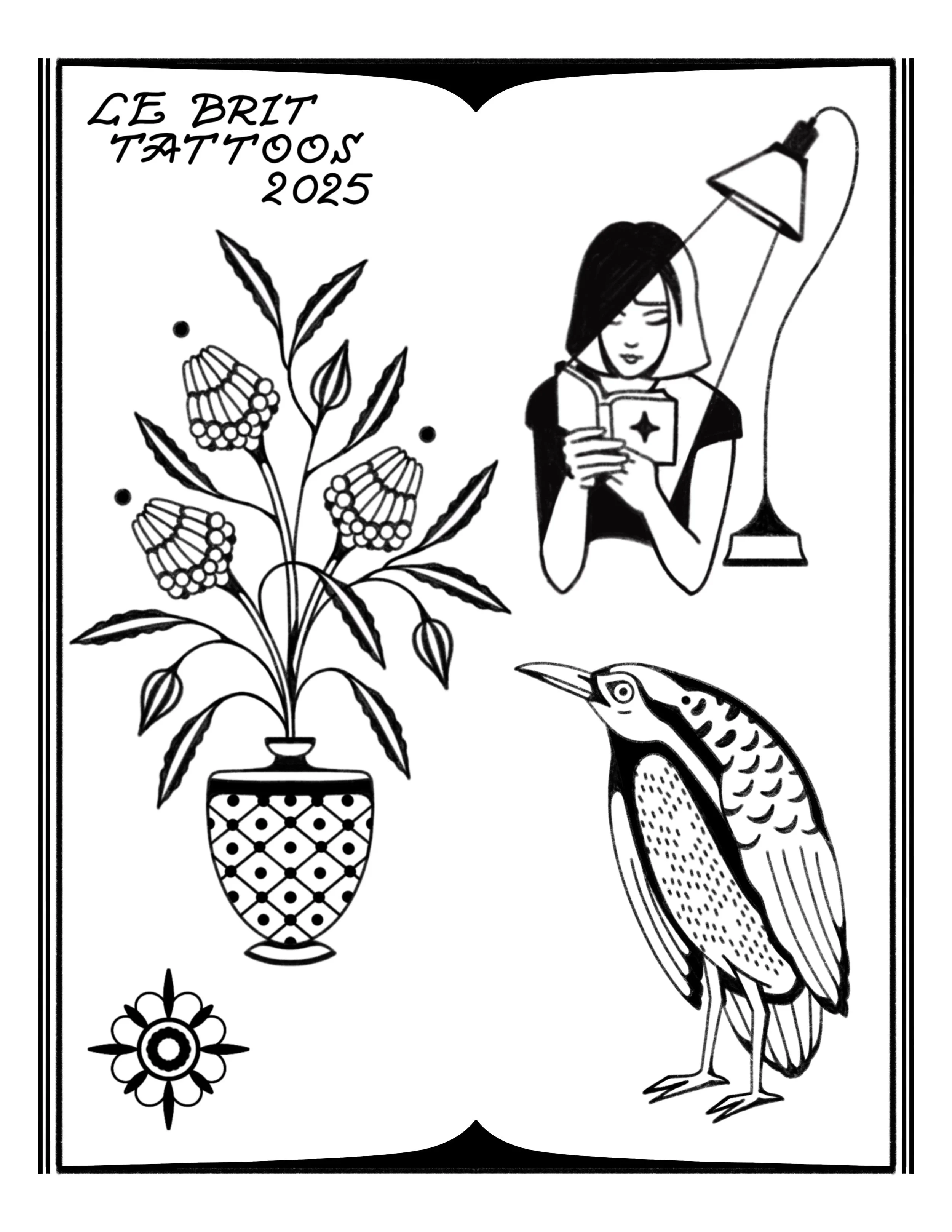Black and white illustration featuring a potted plant with flowers, a woman reading a book under a desk lamp, a large bird, and the text 'Le Brit Tattoos 2025' in the top left corner.