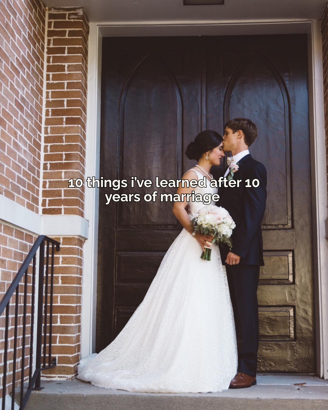 10 Things I’ve Learned in 10 years of Marriage