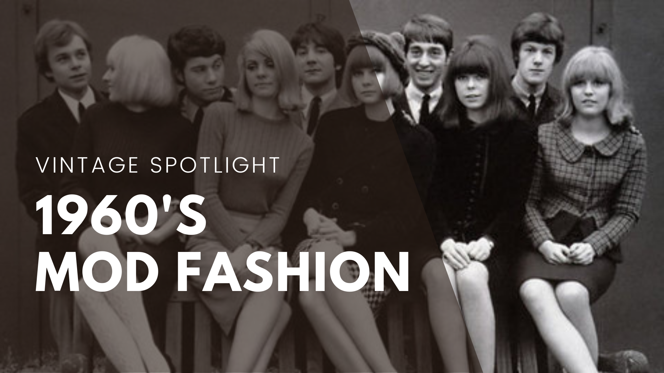 Fashion Revolution: The Bold and Innovative Trends of 1960s Mod Style —  Vintage Virtue