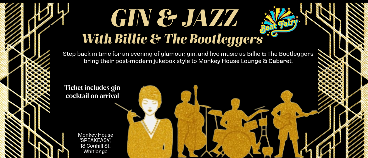 Gin &amp; Jazz: with Billie &amp; The Bootleggers