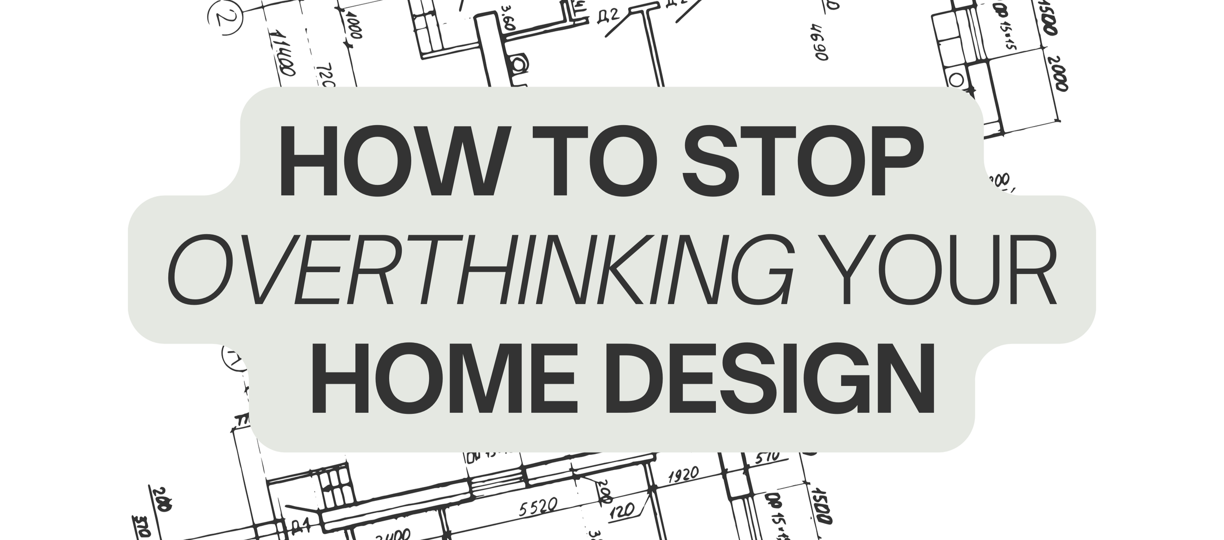 Home design planning materials laid out during the concept development stage