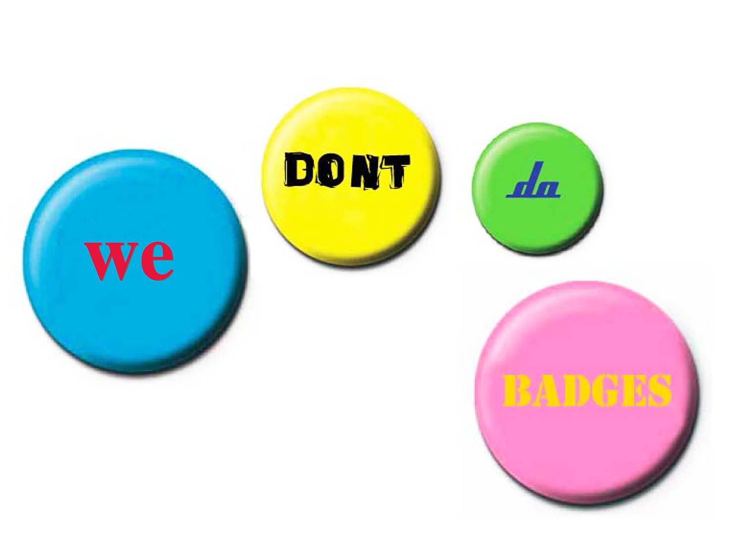 nuggetswedontdobadges01.jpg