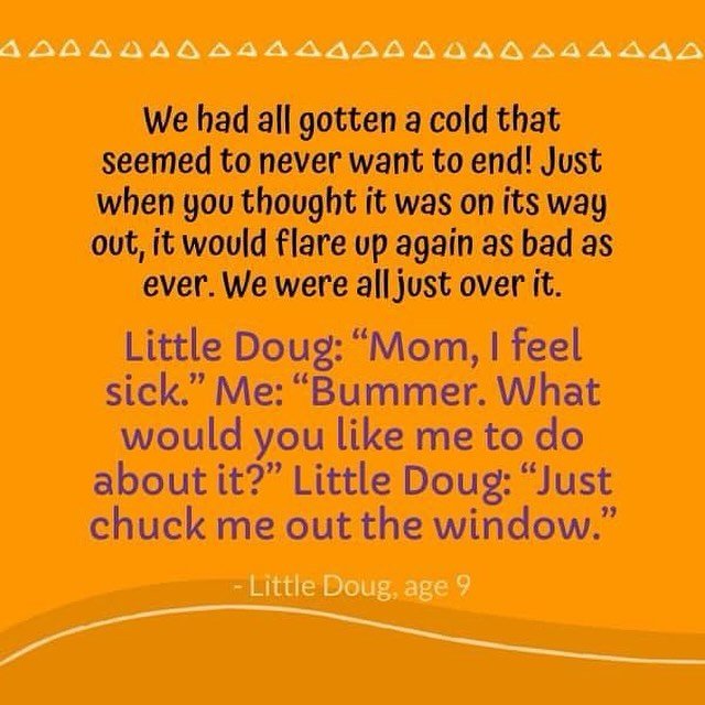 Oh, little Doug! #kidssaythedarndestthings #memories