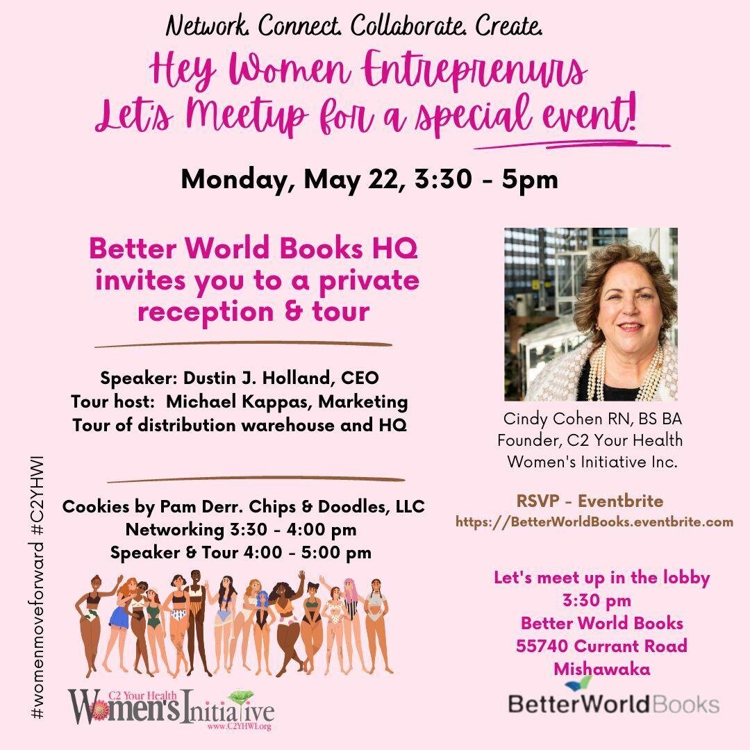 Women Entrepreneurs come join us for 2 special Michiana Community Events  Monday, Better World Books HQ presentation and tour, plus Tuesday, meet up at Social Cantina for relaxing Mix-N-Mingle Social Hour. RSVP is helpful, but not a must. #WOMENMOVEF