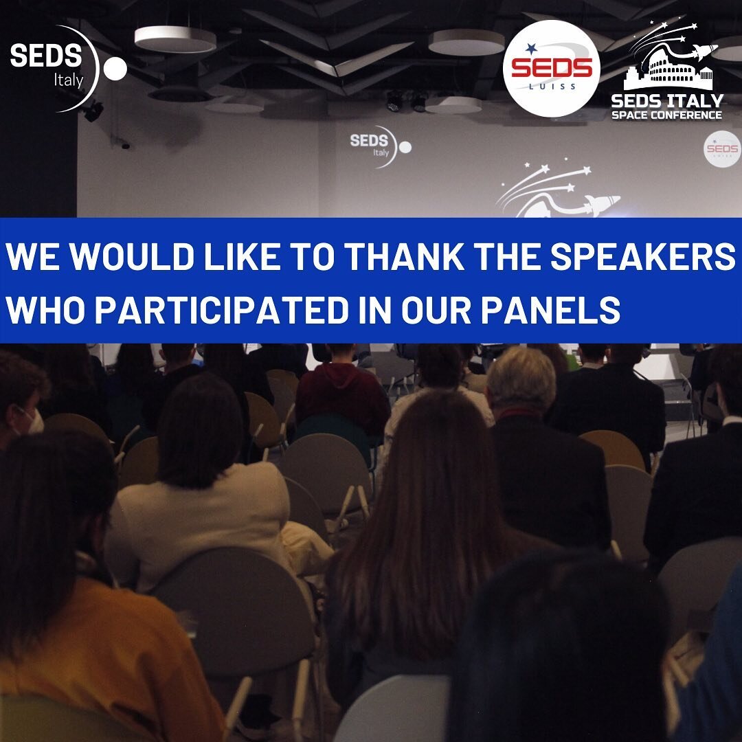 The final greetings go to the speakers who actively took part to the presentation of our two panels: &ldquo;Science and Tech new frontiers&rdquo;and &ldquo;Social Studies and Space&rdquo;. The contribution we have been given is invaluable for us and 