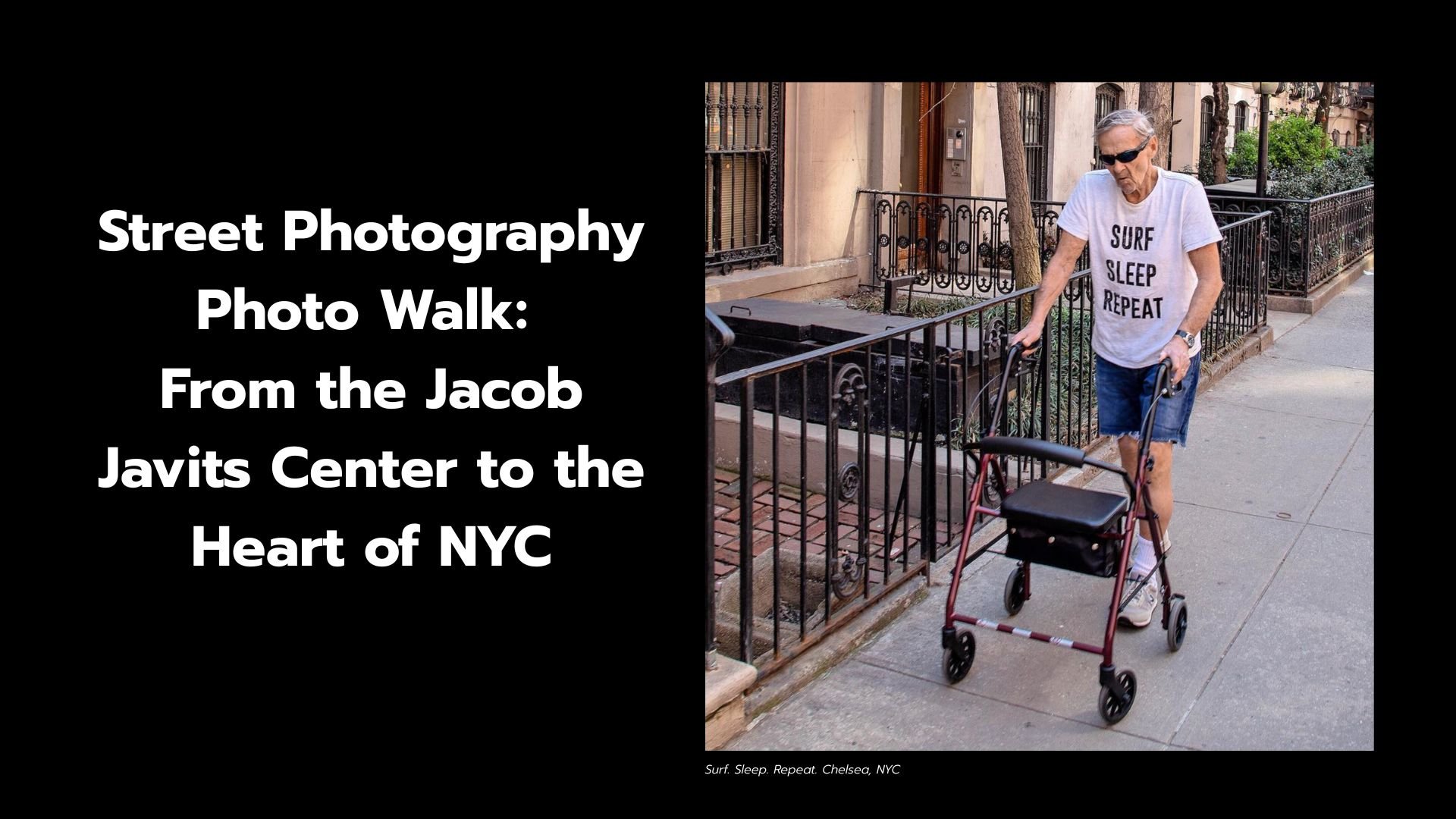 Street Photography Photo Walk: From the Jacob Javits Center to the Heart of NYC