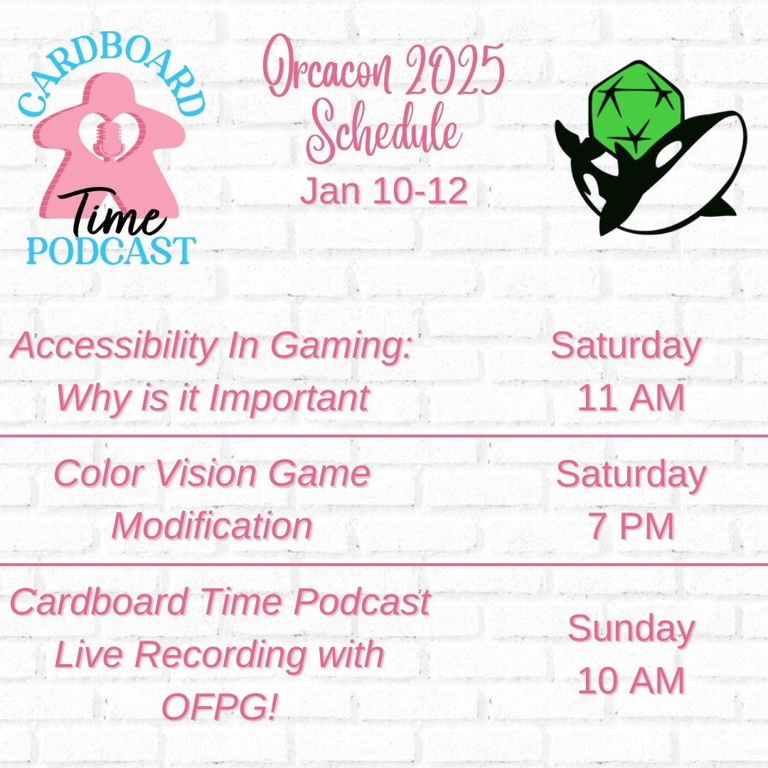 Announcing my schedule for @orca_con !  On Saturday we're talking Accessibility in Gaming and then @colorblind.games and I will be doing a live Color Vision mod.  On Sunday - a LIVE episode recording of the podcast with none other than @ourfamilyplay