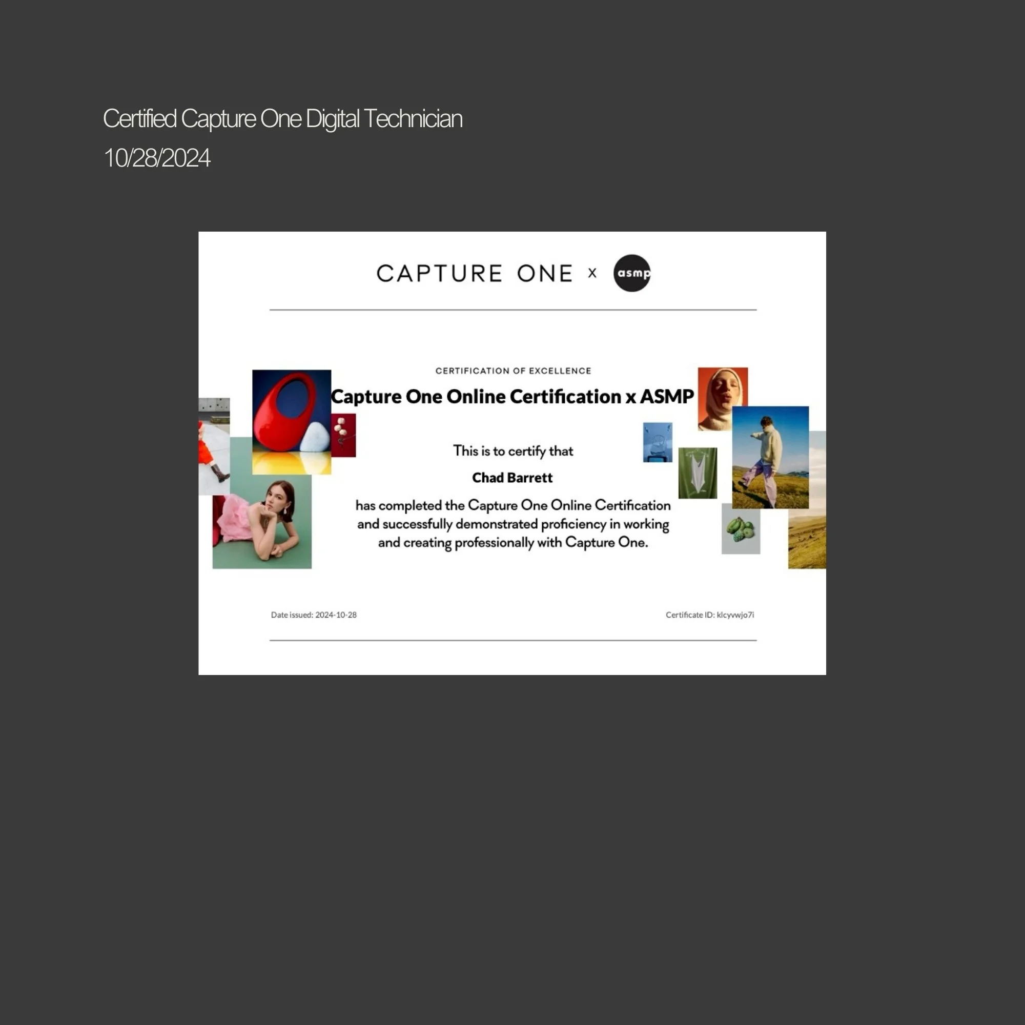 Certification of online photography course awarded to Chad Barrett, dated October 28, 2024, with various colorful abstract and portrait photographs surrounding the certificate.