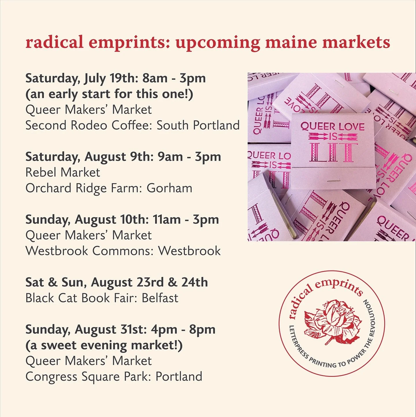 Here&rsquo;s an updated list of markets that you can find me at in Maine from now through the end of August! 

It has been a joy and a balm to see so many of you out at markets and to meet so many good folks at the Socialism 2025 Conference last week