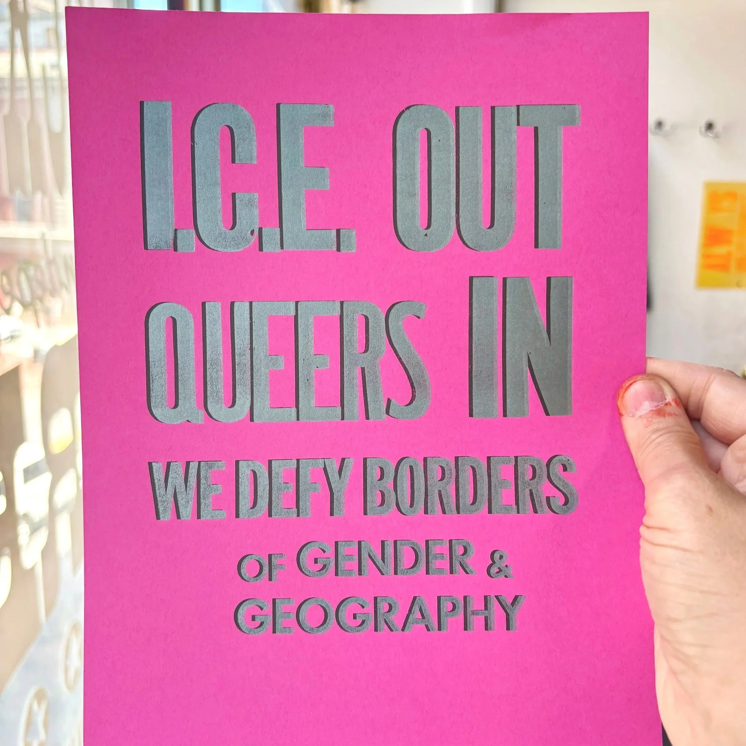 ICE OUT / QUEERS IN - letterpress print
