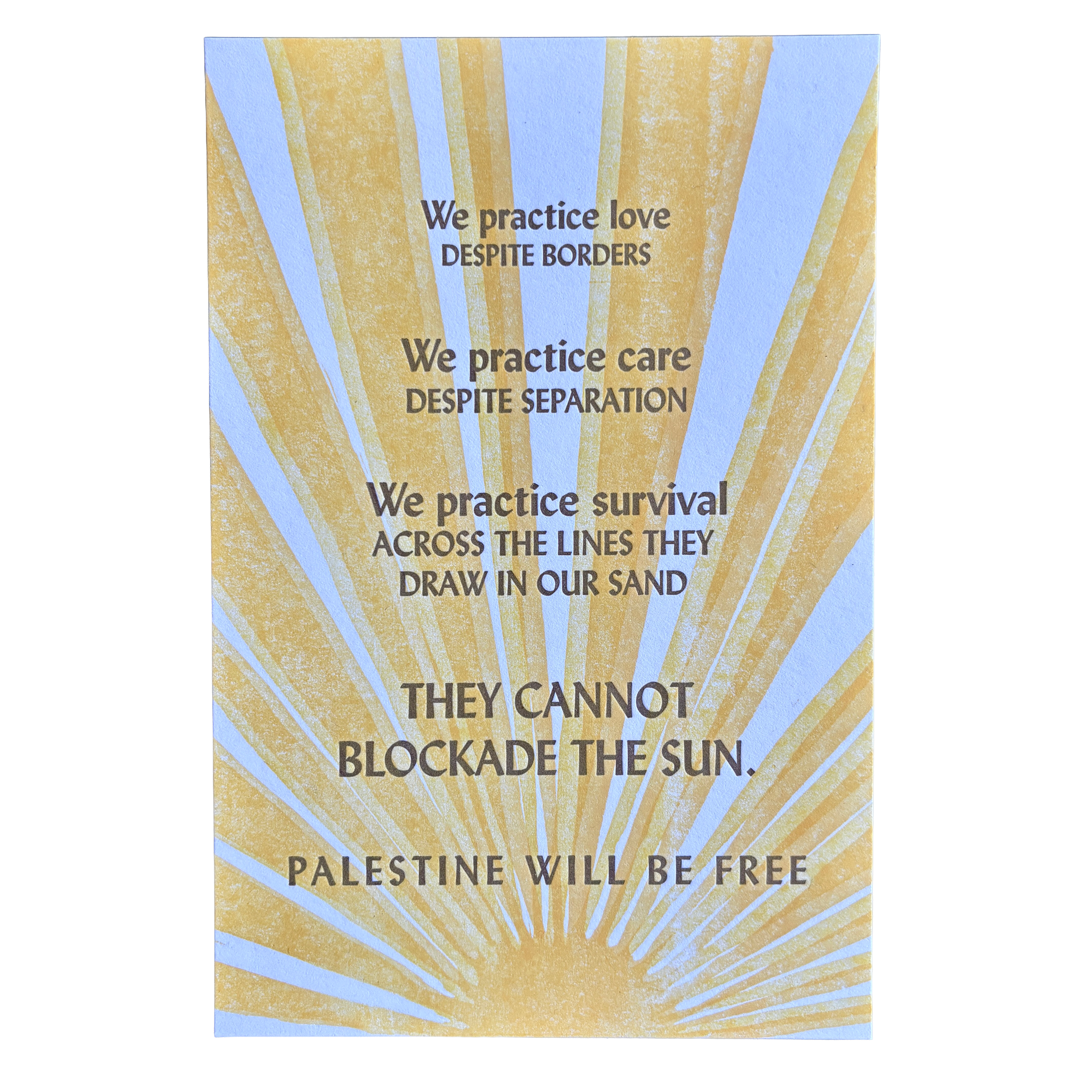 They Cannot Blockade the Sun - Gaza fundraiser letterpress print