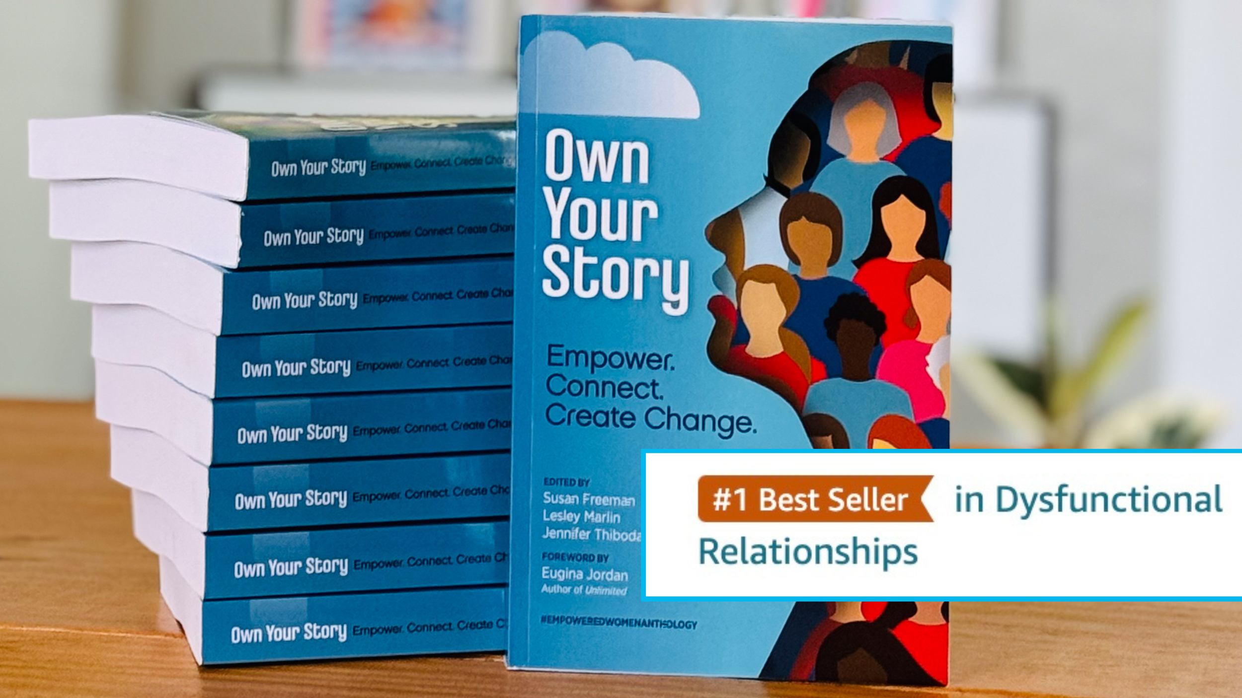 “Own Your Story” #1 Best Seller