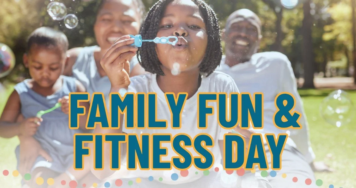 Family Fun & Fitness Day