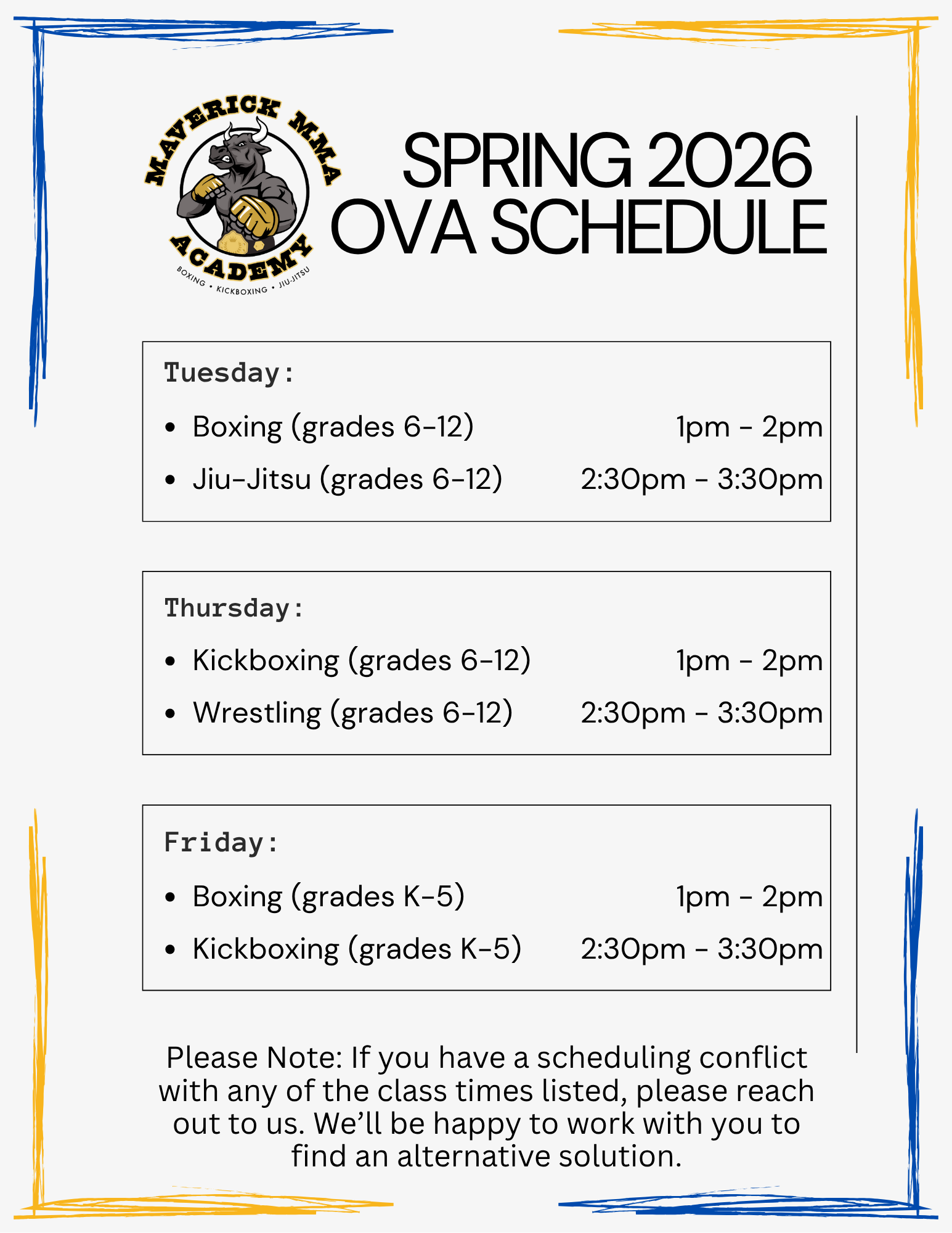 Spring 2026 OVA schedule for Maverick MMA Academy, featuring boxing, kickboxing, jiu-jitsu, and wrestling classes for grades K-12, with specific class times on Tuesday, Thursday, and Friday.