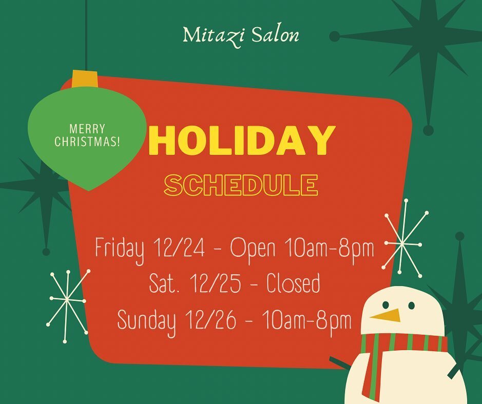Holiday working days! 
 We will be open on Christmas Eve (12/24) till 8 pm and closed on Christmas Day (12/25)