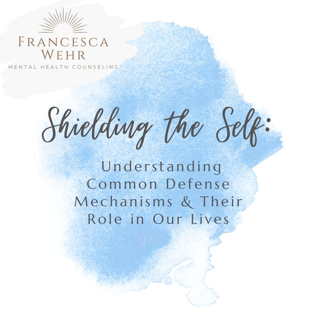 Shielding the Self: Understanding Common Defense Mechanisms and Their Role in Our Lives