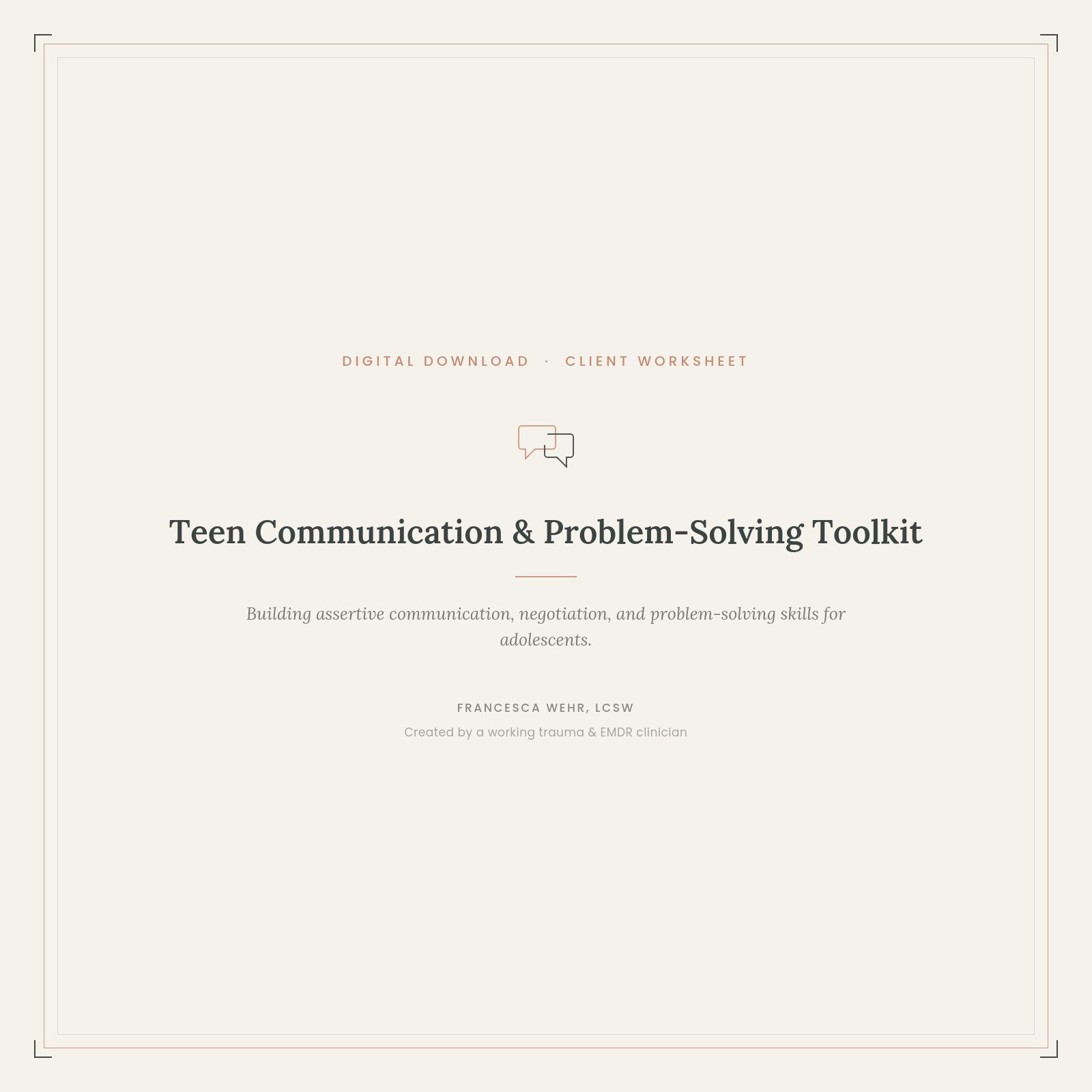 Teen Communication & Problem-Solving Toolkit