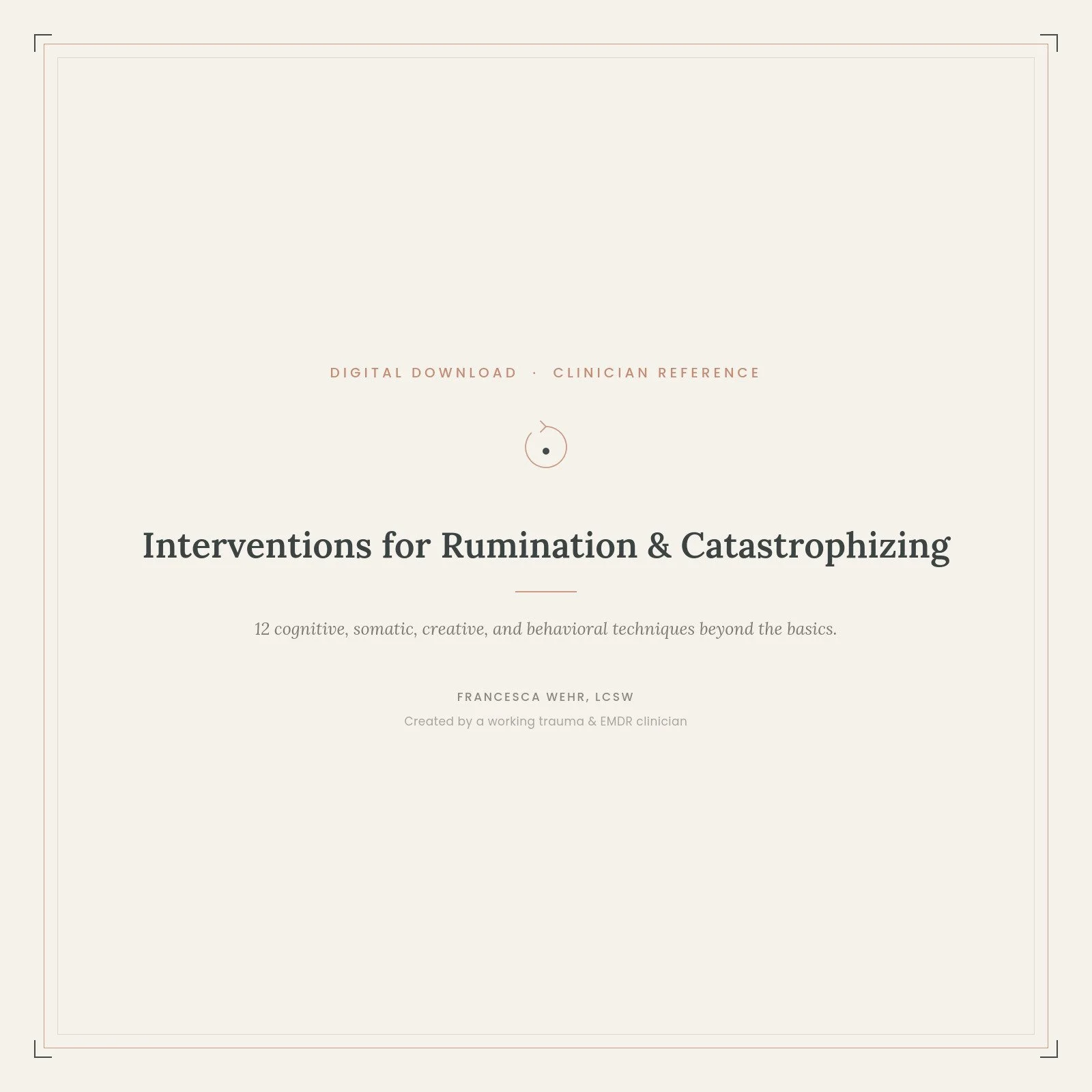 Interventions for Rumination & Catastrophizing