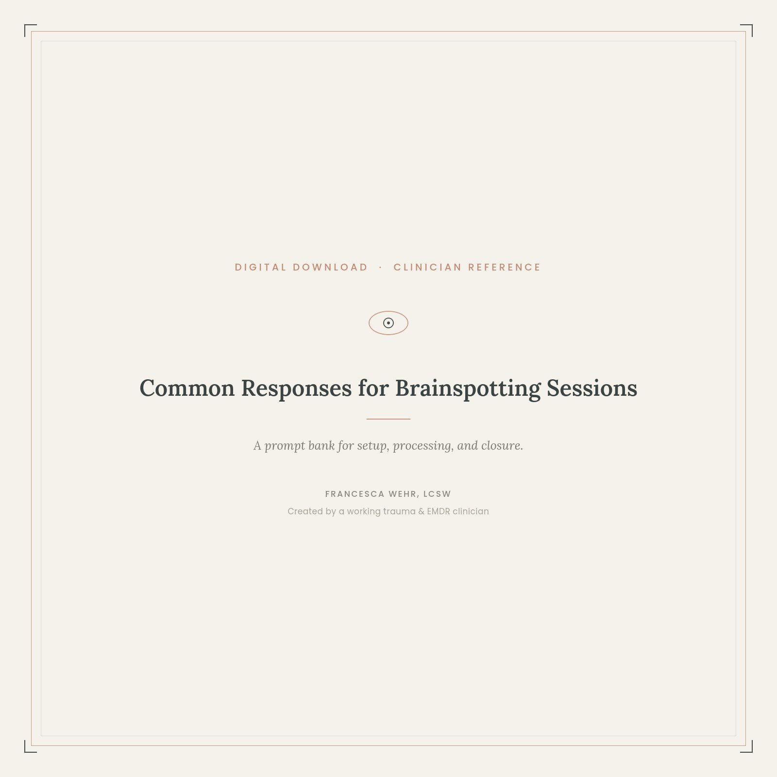 Common Responses for Brainspotting Sessions