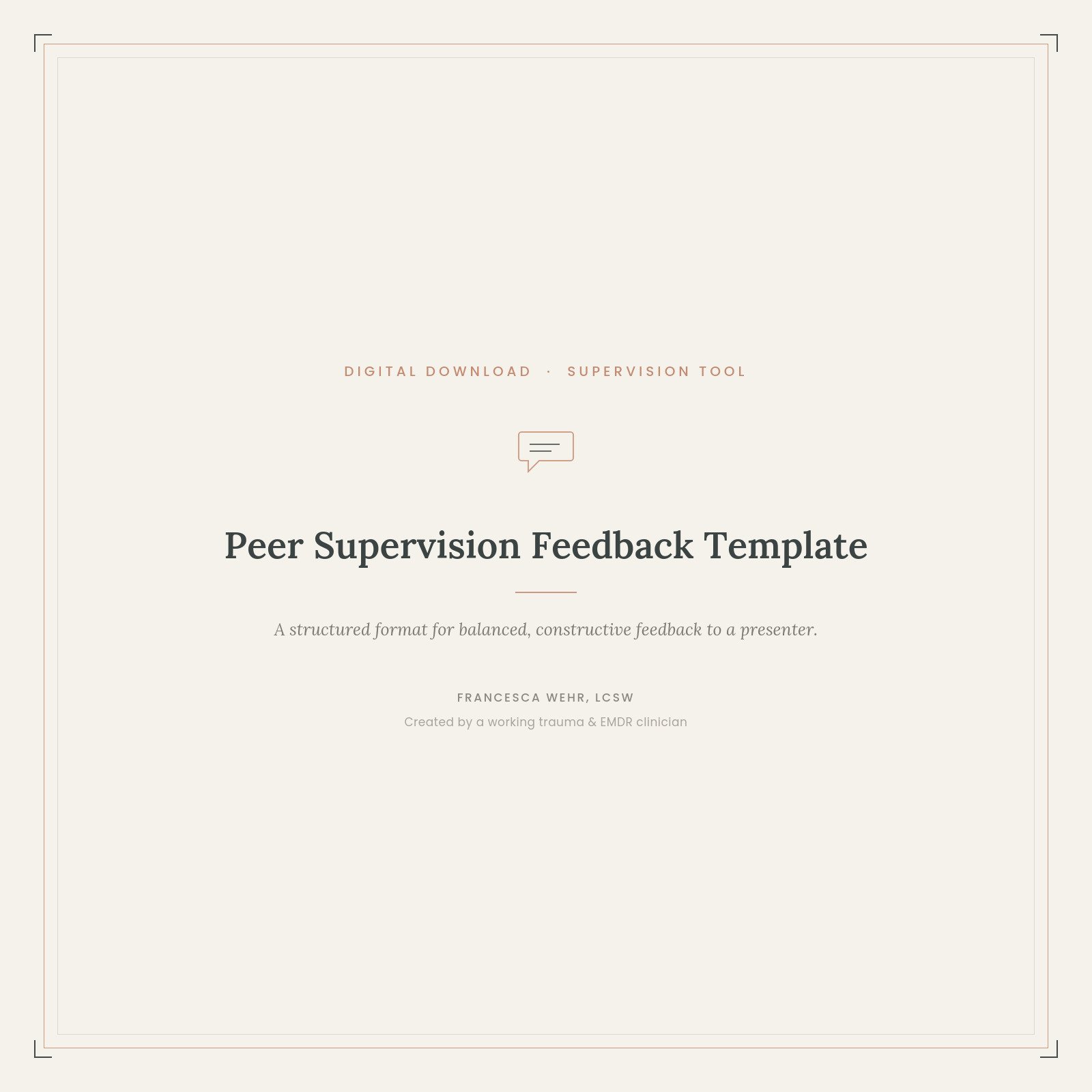 Peer Supervision Feedback Template