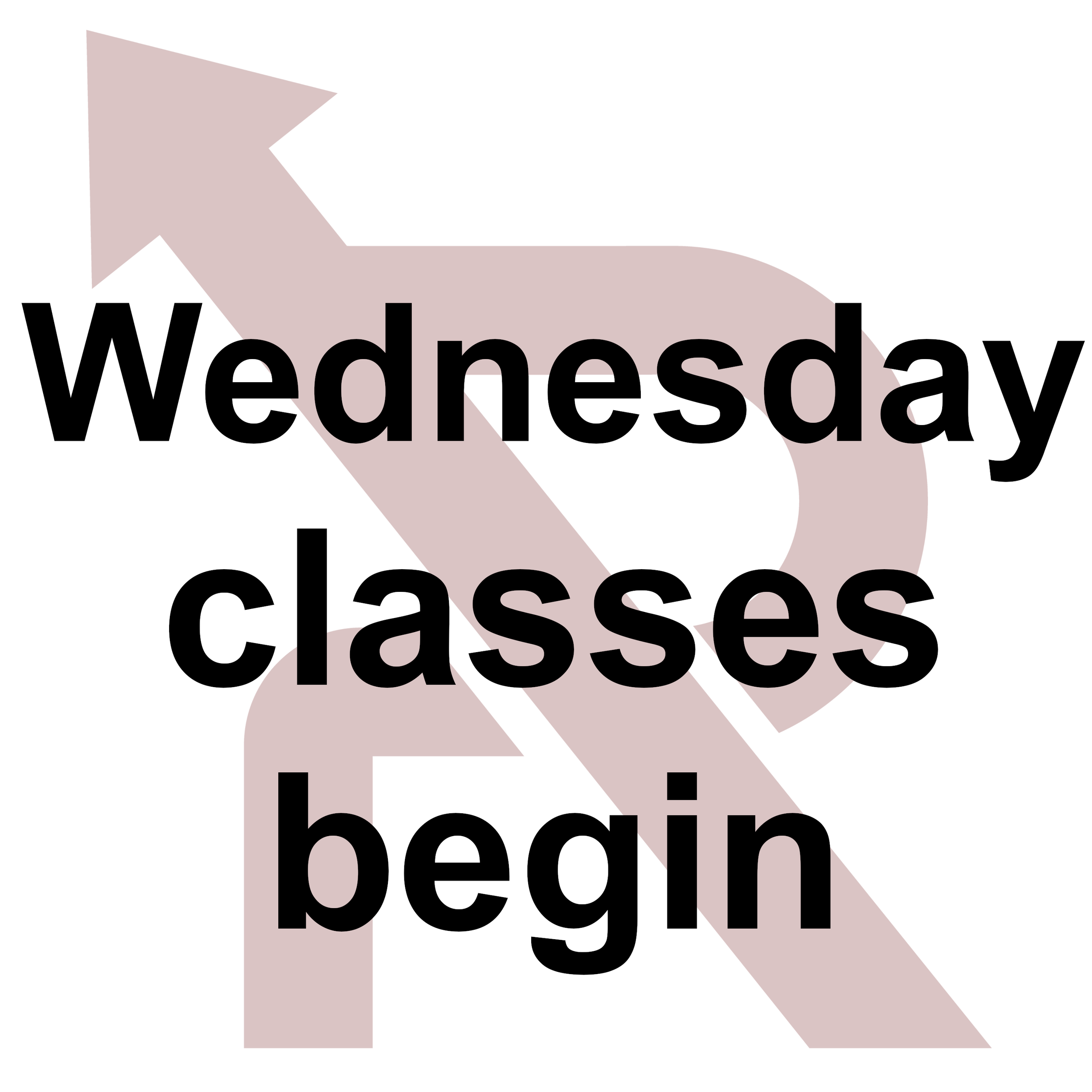WEDNESDAY Classes Start