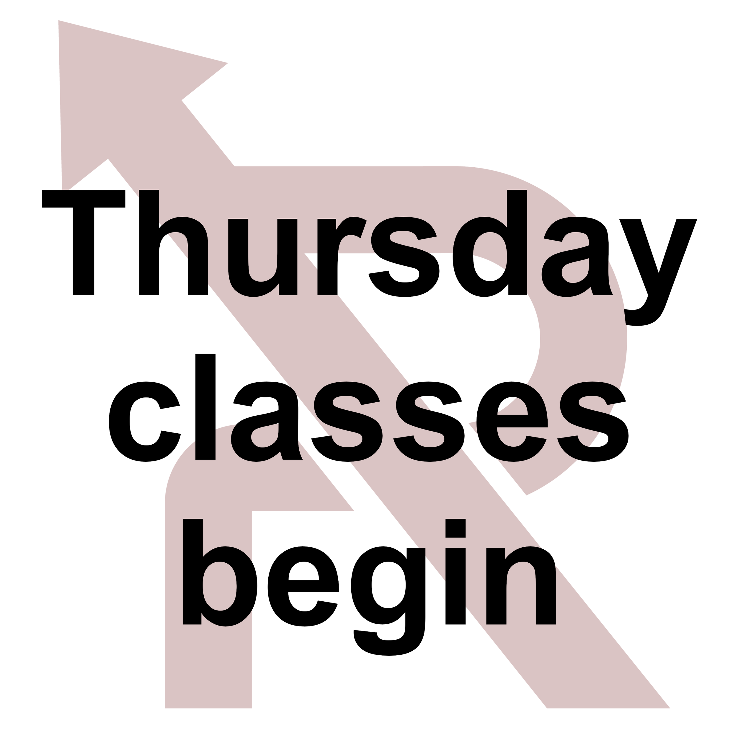 THURSDAY Classes Start
