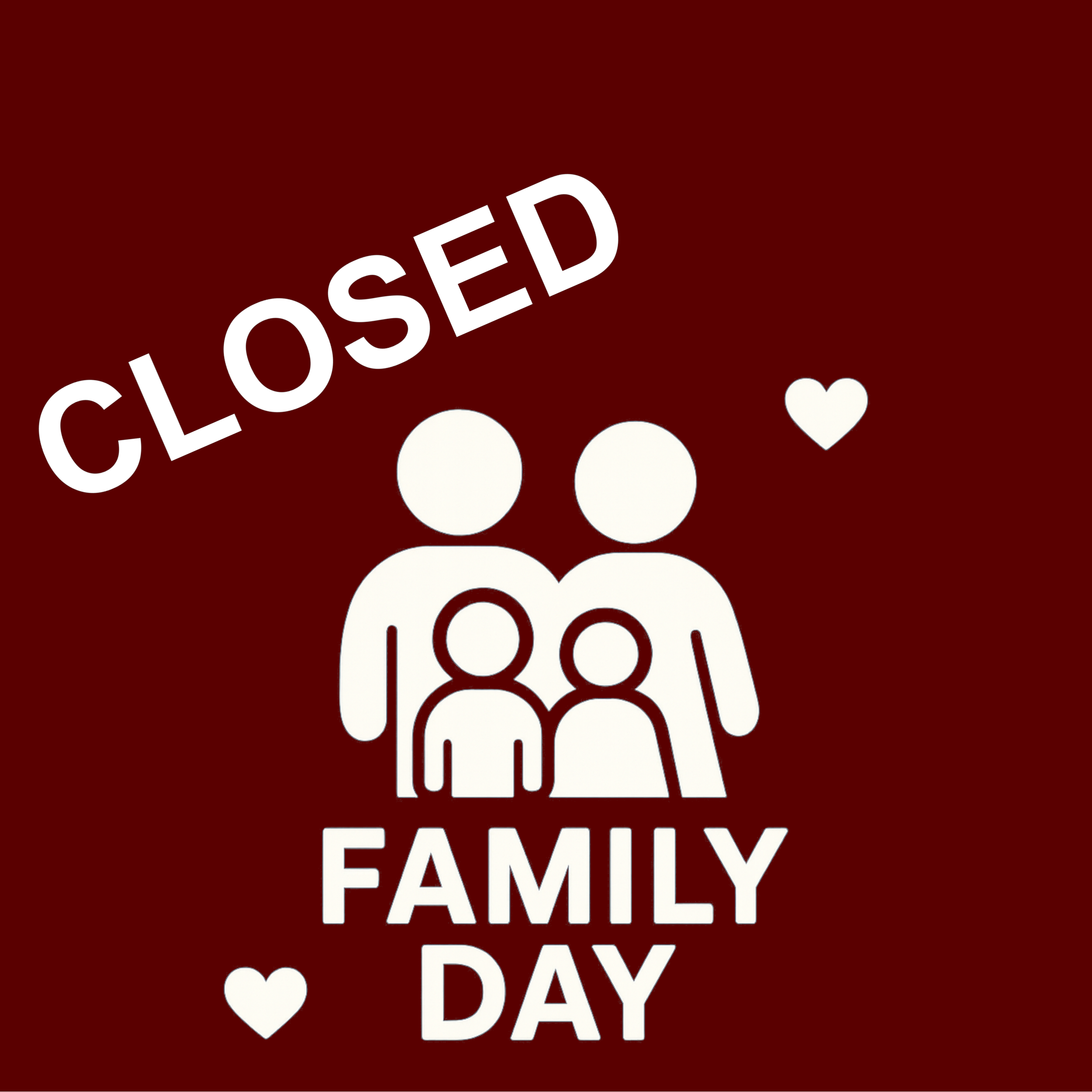 CLOSED: Family Day
