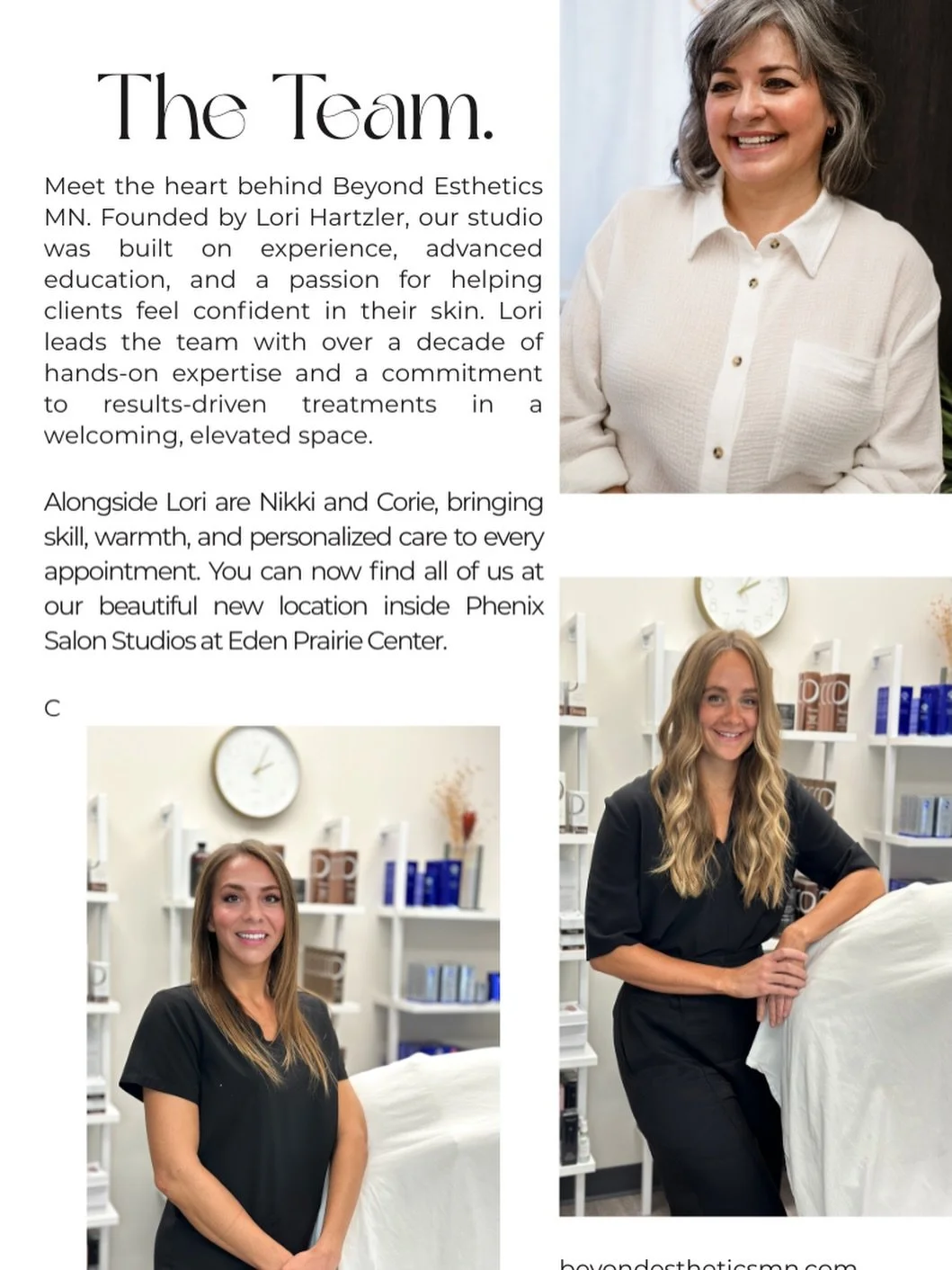 The faces behind your glow.

We are proud to introduce the team that makes every treatment personal, intentional, and results-focused. Now welcoming you to our new Eden Prairie Center location. Come say hello and see the new space for yourself.