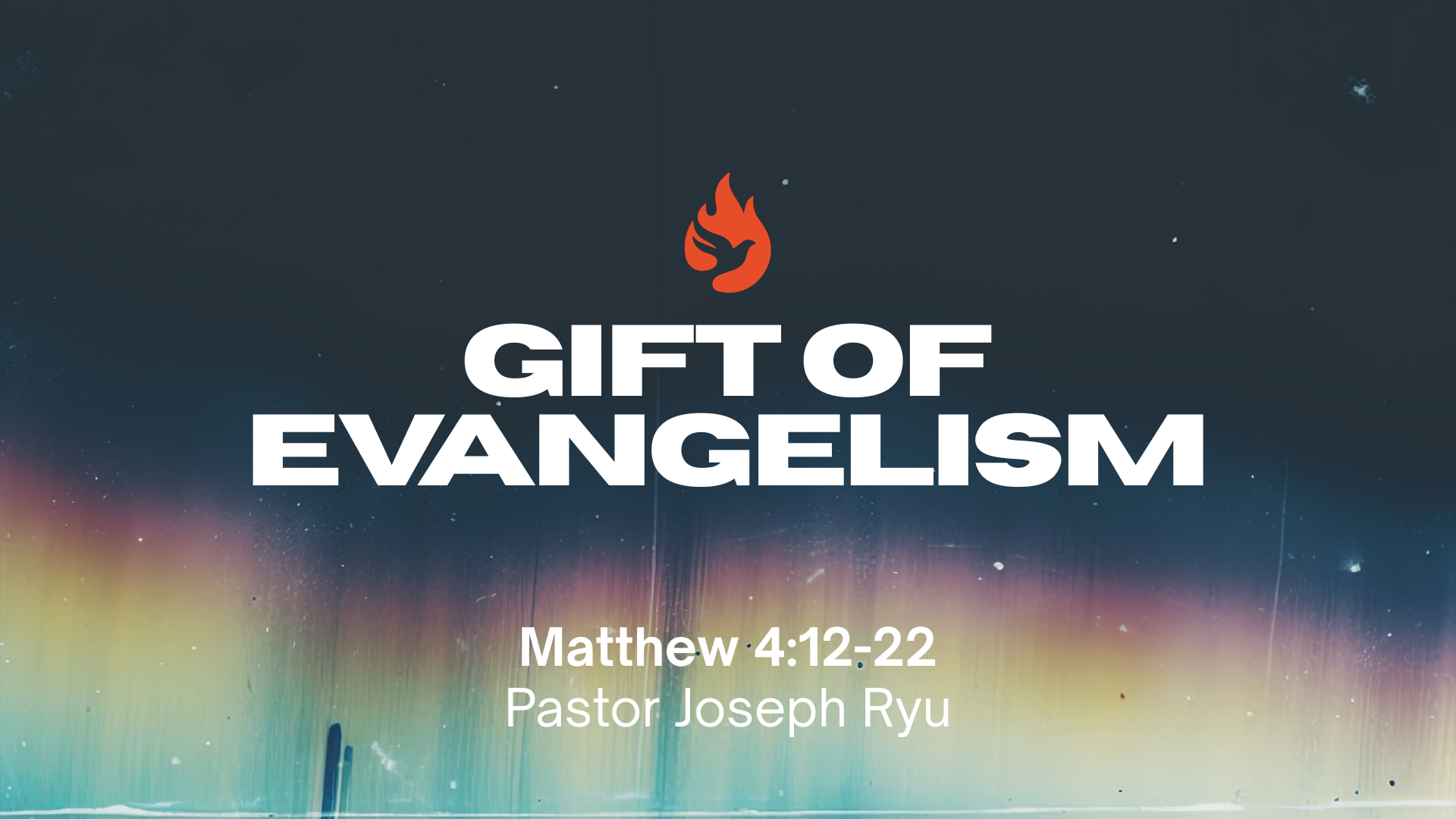 The Gift of Evangelism