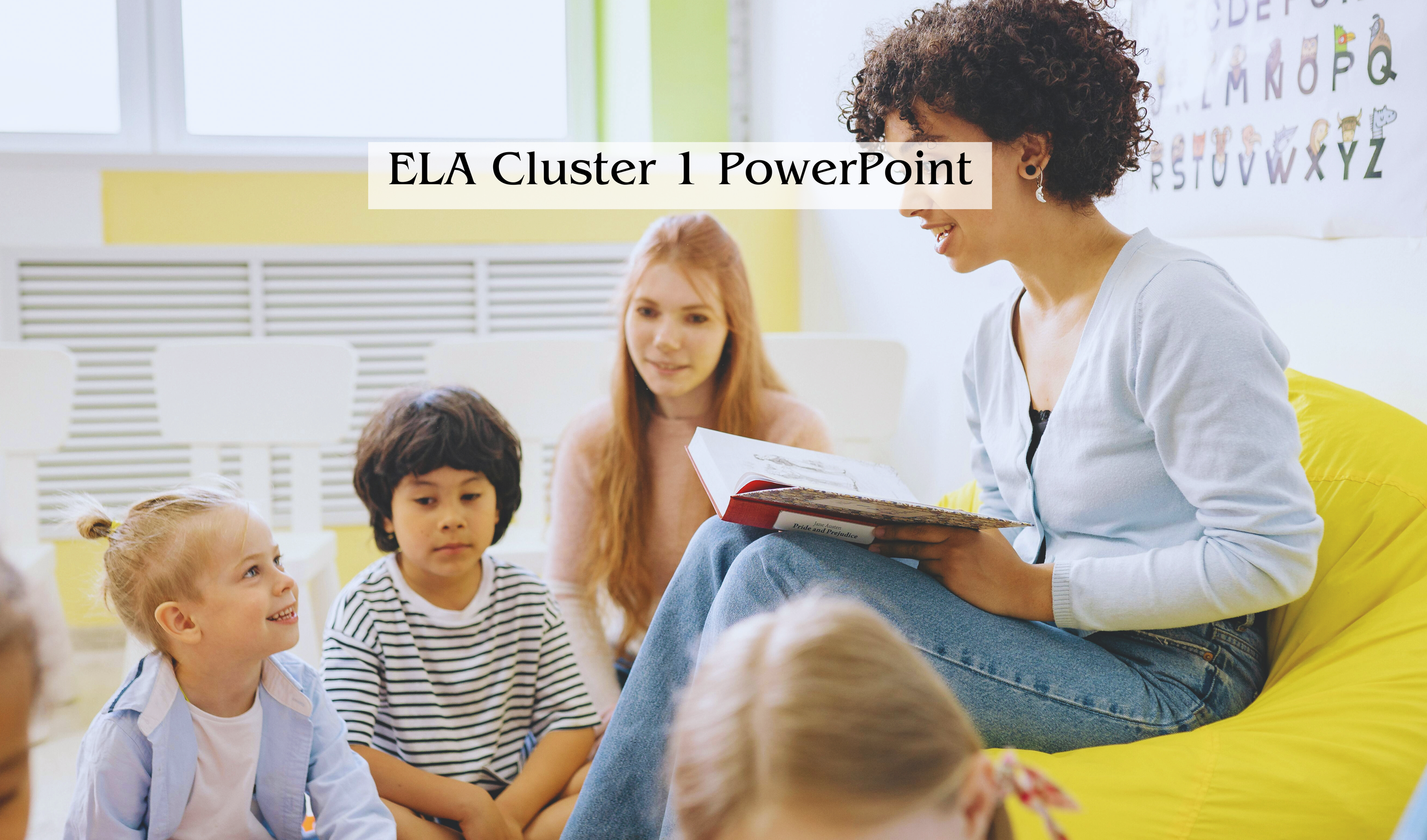 ELA Cluster 1 PowerPoint.png