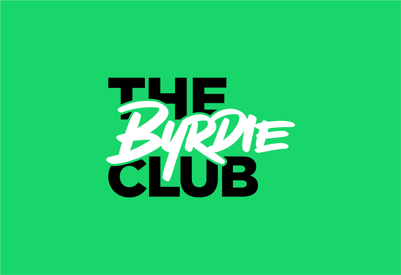 THE BYRDIE CLUB
