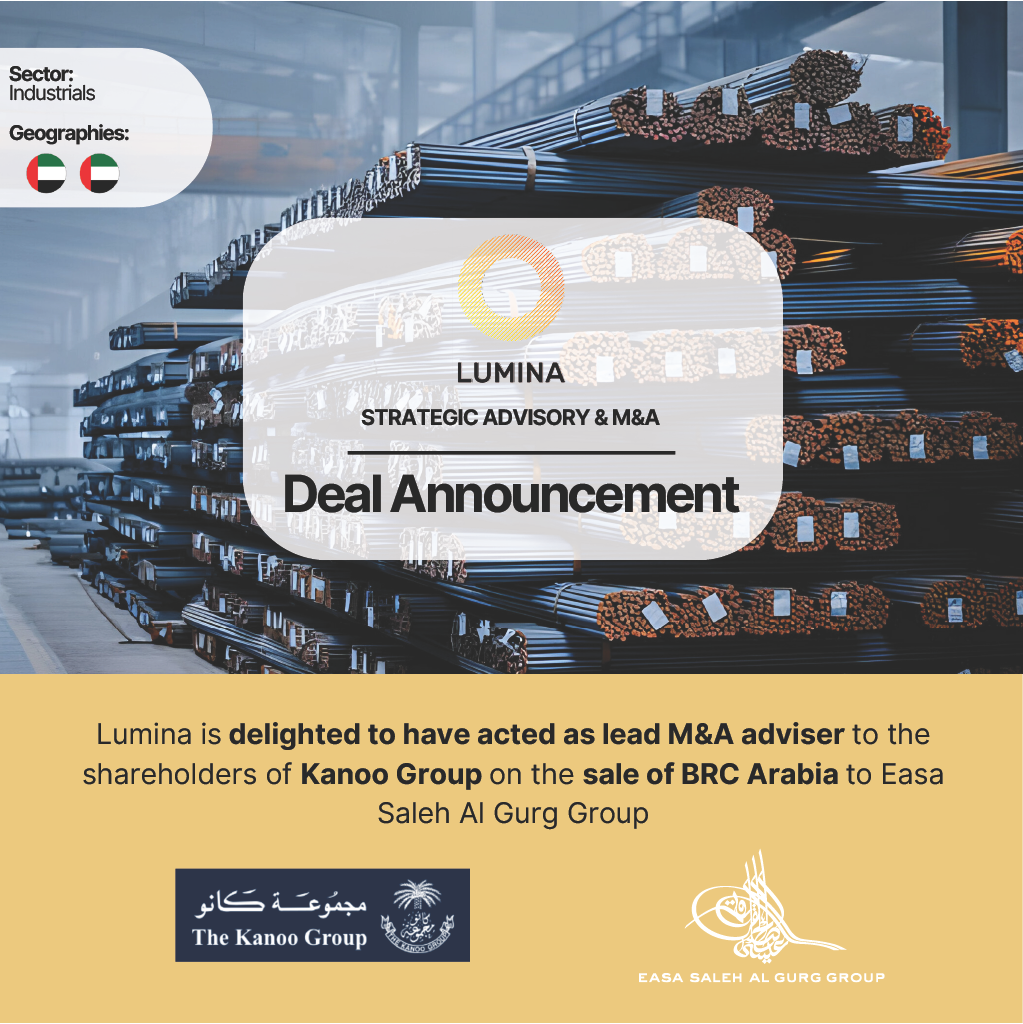 Lumina is delighted to have acted as lead M&amp;A adviser to the shareholders of Kanoo Group on the sale of BRC Arabia to Easa Saleh Al Gurg Group