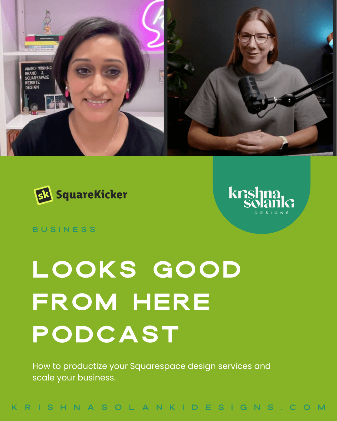 Squarekicker + Krishna Solanki Designs - Looks Good  From Here podcast