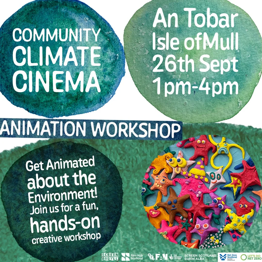 Screen Argyll Animation Workshop: Community Climate Cinema