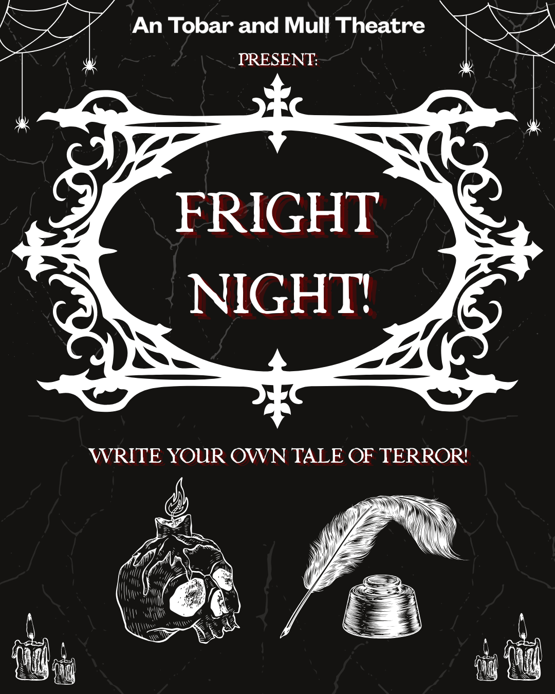 FRIGHT NIGHT: WRITE YOUR OWN TALE OF TERROR! 