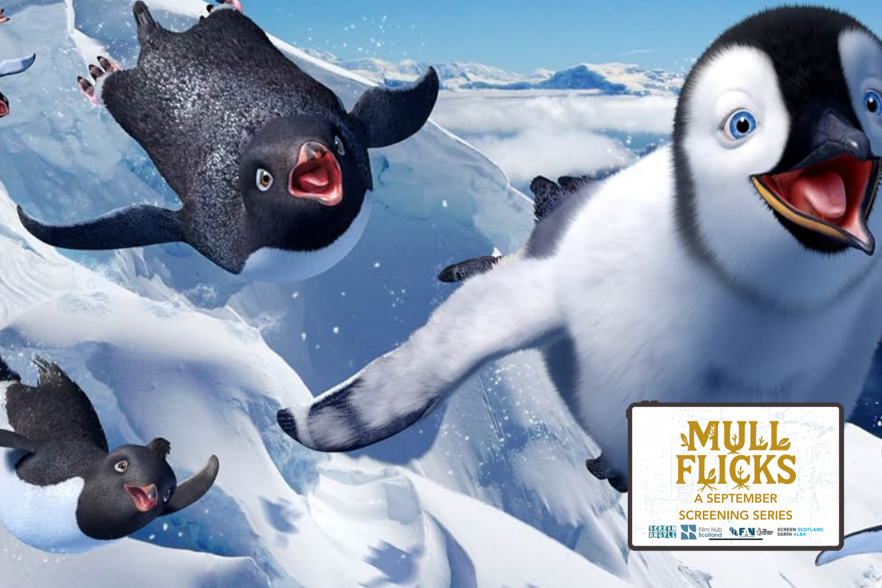 Mull Flicks: A September Screening Series; Happy Feet — An Tobar and ...