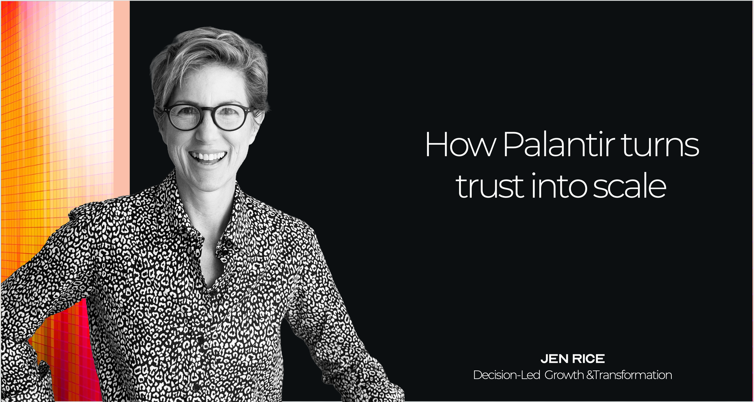 How Palantir turns trust into scale