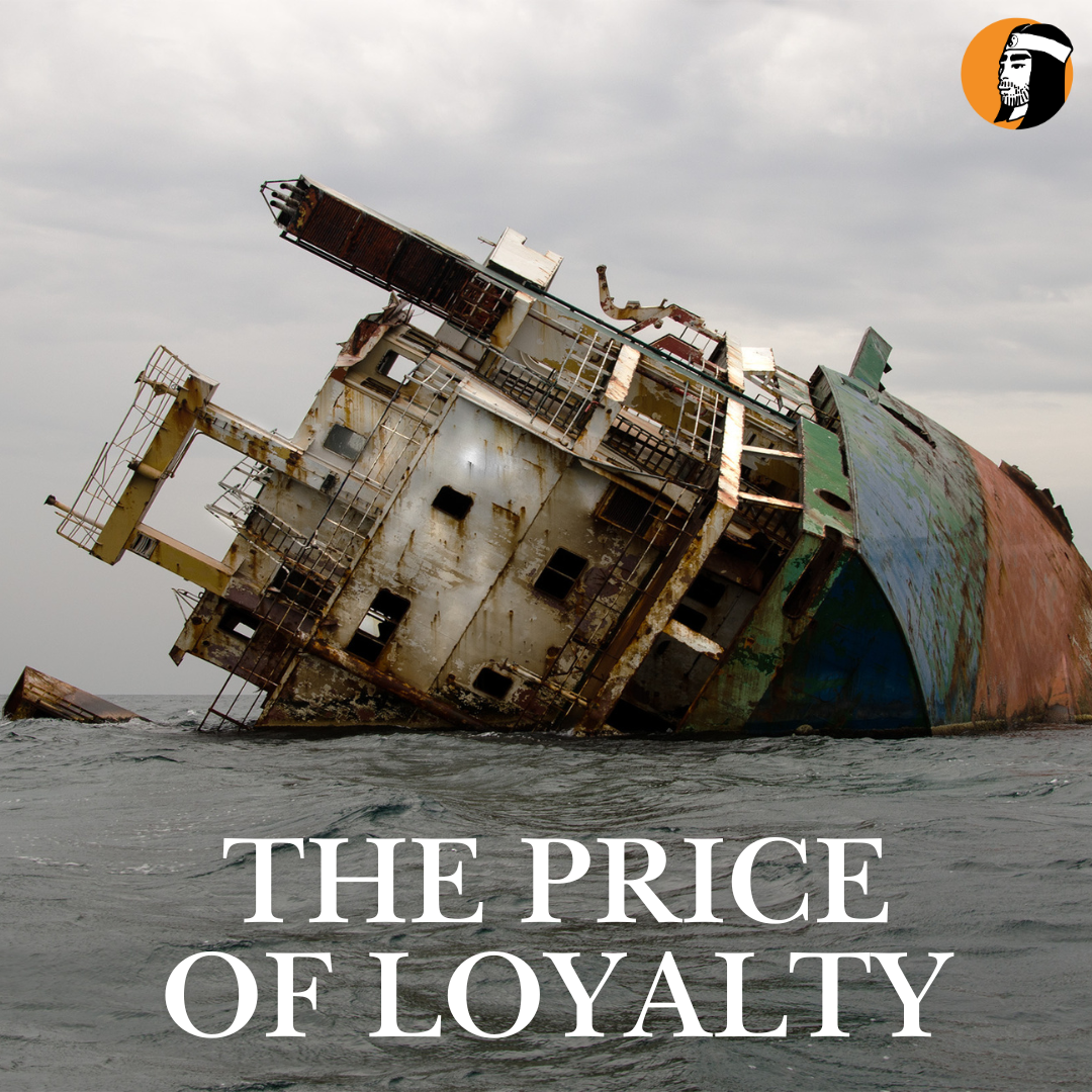 The Price of Loyalty