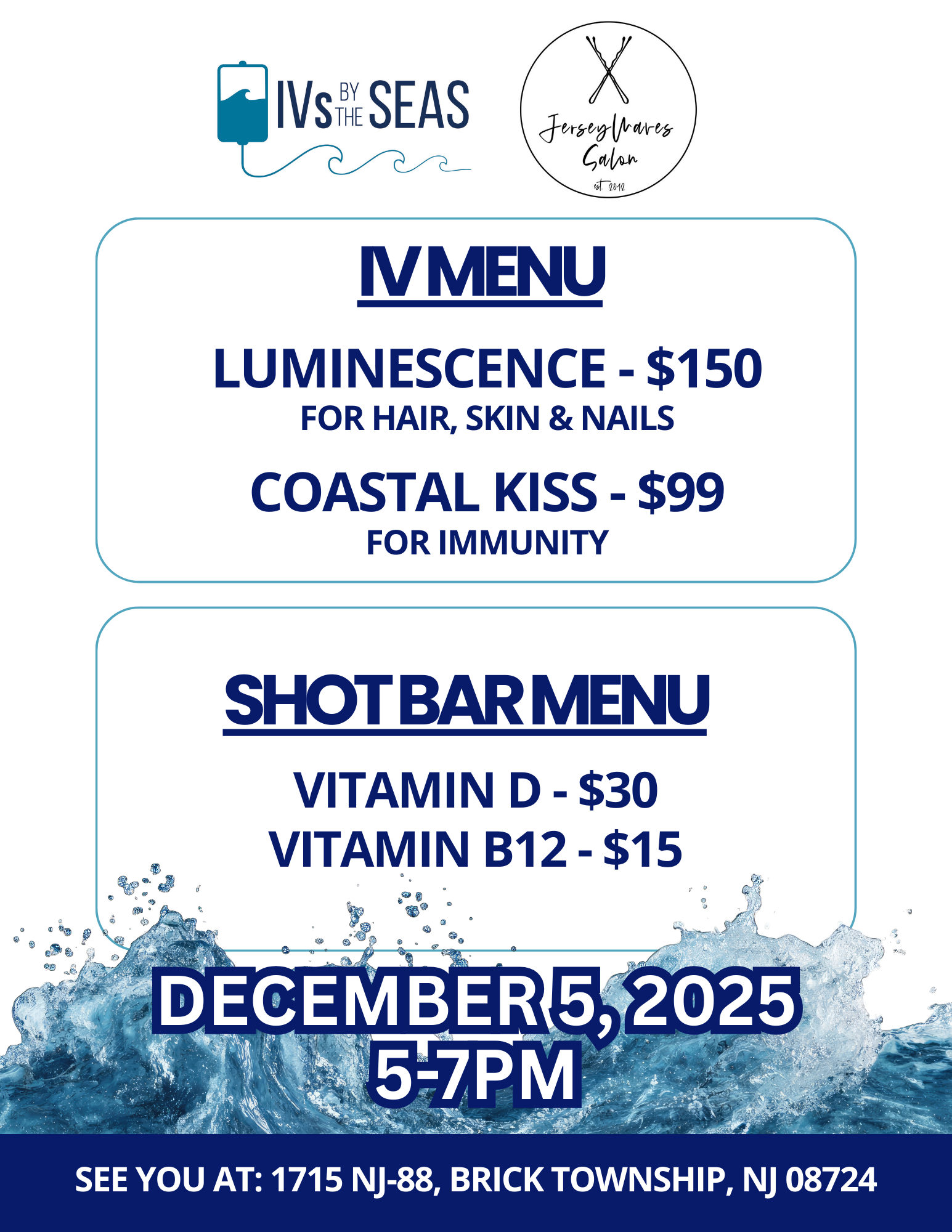 Event flyer for a health and wellness event with a marine theme, including a menu with Luminescence for hair, skin, and nails, and Coastal Kiss for immunity, along with a shot bar menu featuring vitamin D and B12 shots. The event is scheduled for December 5, 2025, from 5 to 7 PM at 1715 NJ-88, Brick Township, NJ 08724.