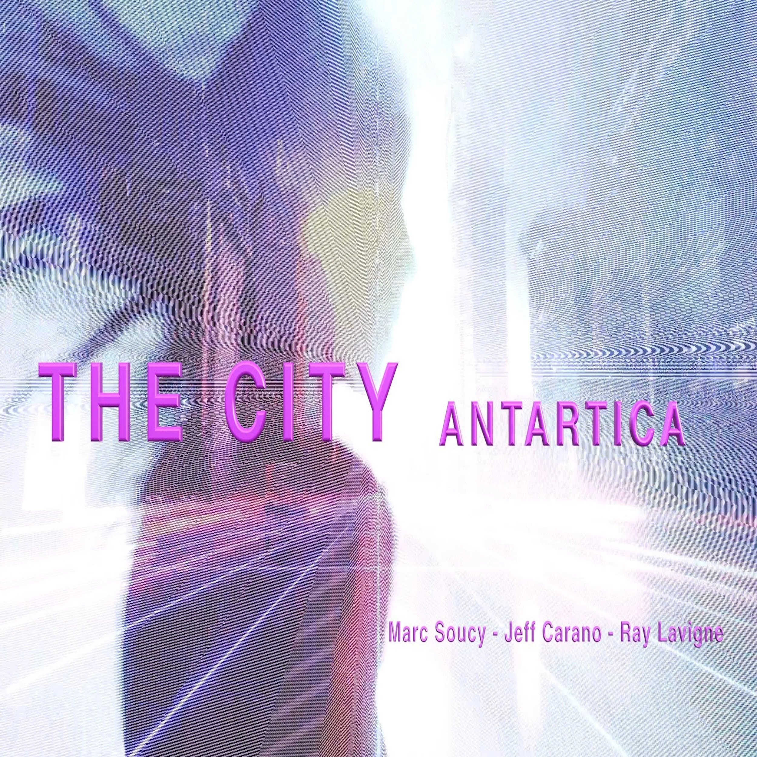 Antartica performs Marc Soucy’s “THE CITY” LIVE - music video released