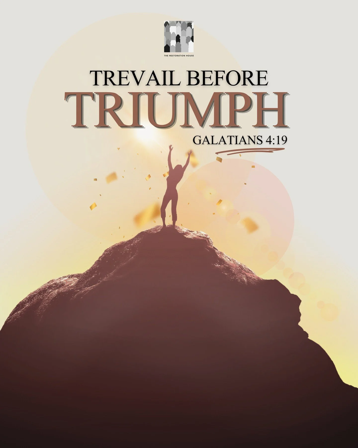 Travail before triumph&rdquo; in Galatians 4:19 means that spiritual growth, breakthrough, and transformation often come through seasons of pressure, prayer, stretching, and surrender before victory is revealed.  Paul compares it to labor pains, show