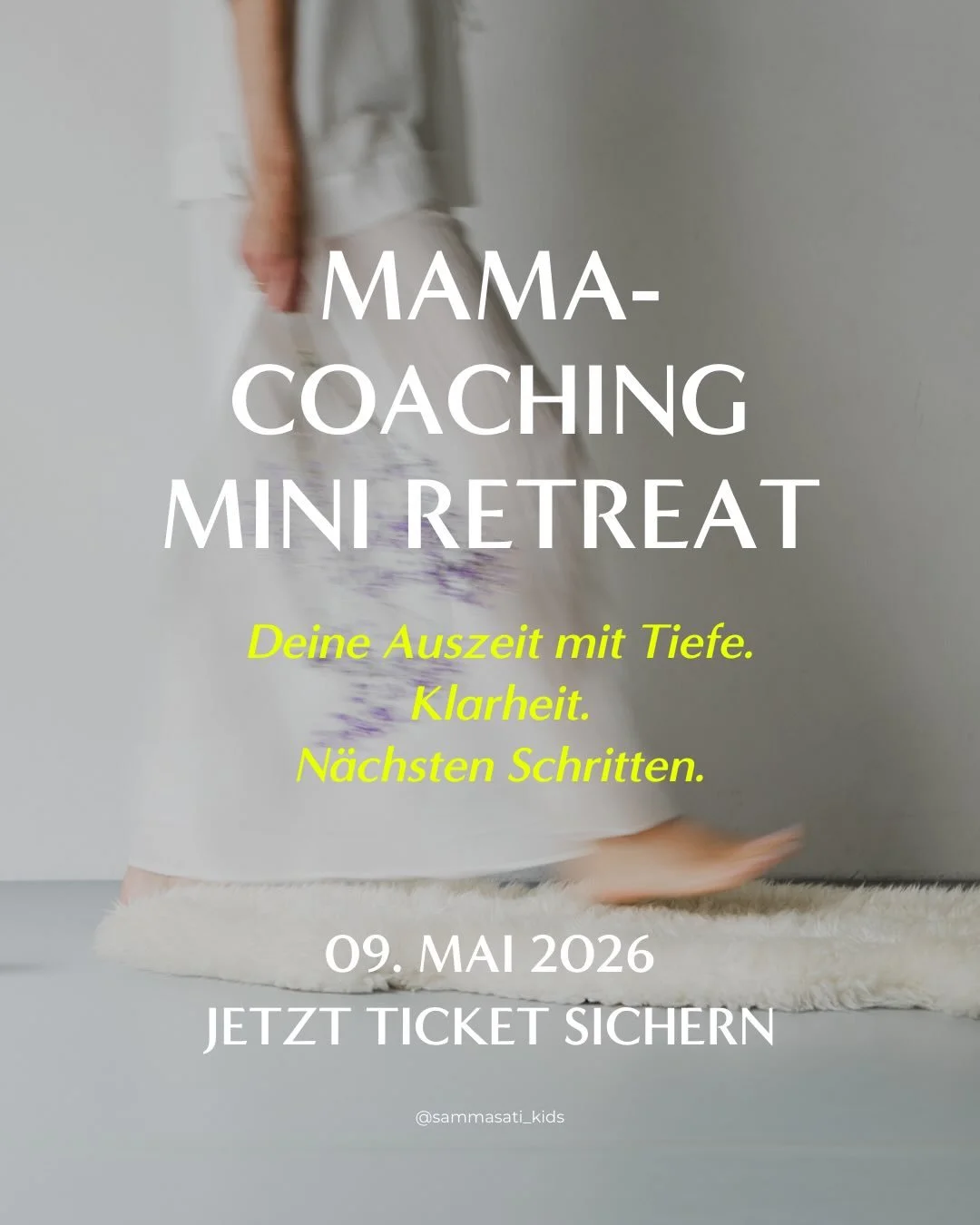 Happy to announce: Mama-Coaching Mini Retreat

Mein neues Mini Retreat Format 🎉
F&uuml;r dich, du absolut wundervolle, fantastische Mama da drau&szlig;en.
Nimm dir Zeit f&uuml;r dich. F&uuml;r Tiefe, f&uuml;r Klarheit, f&uuml;r n&auml;chste Schritte