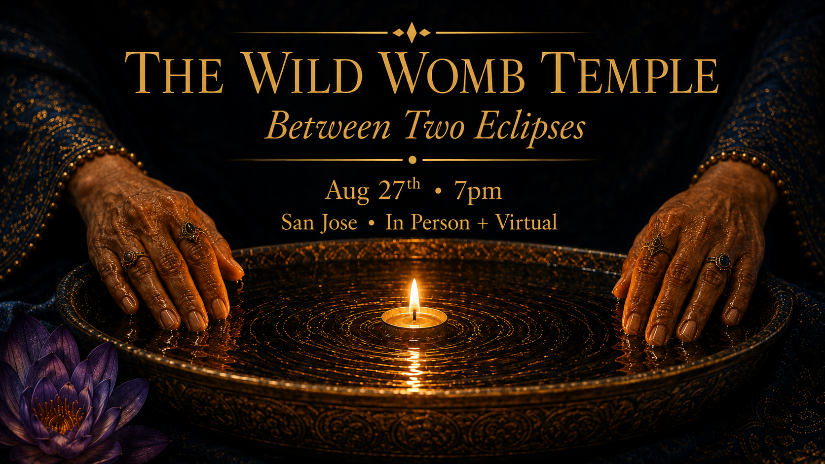 The Wild Womb Temple: Between Two Eclipses